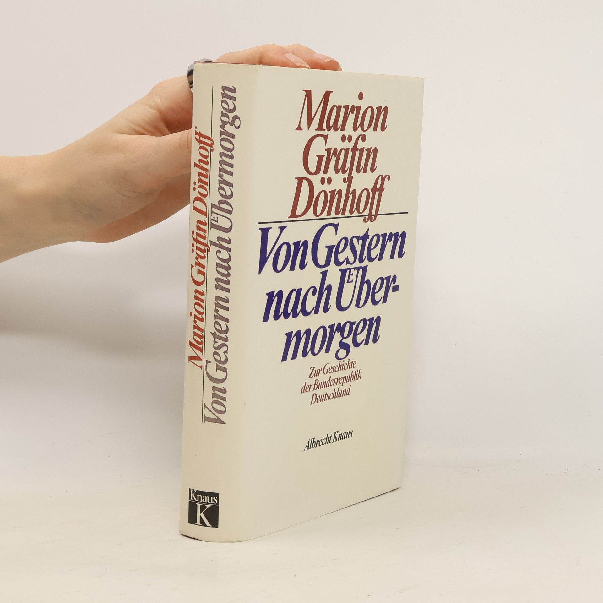 Marion Doenhoff Von Gestern nach Übermorgen