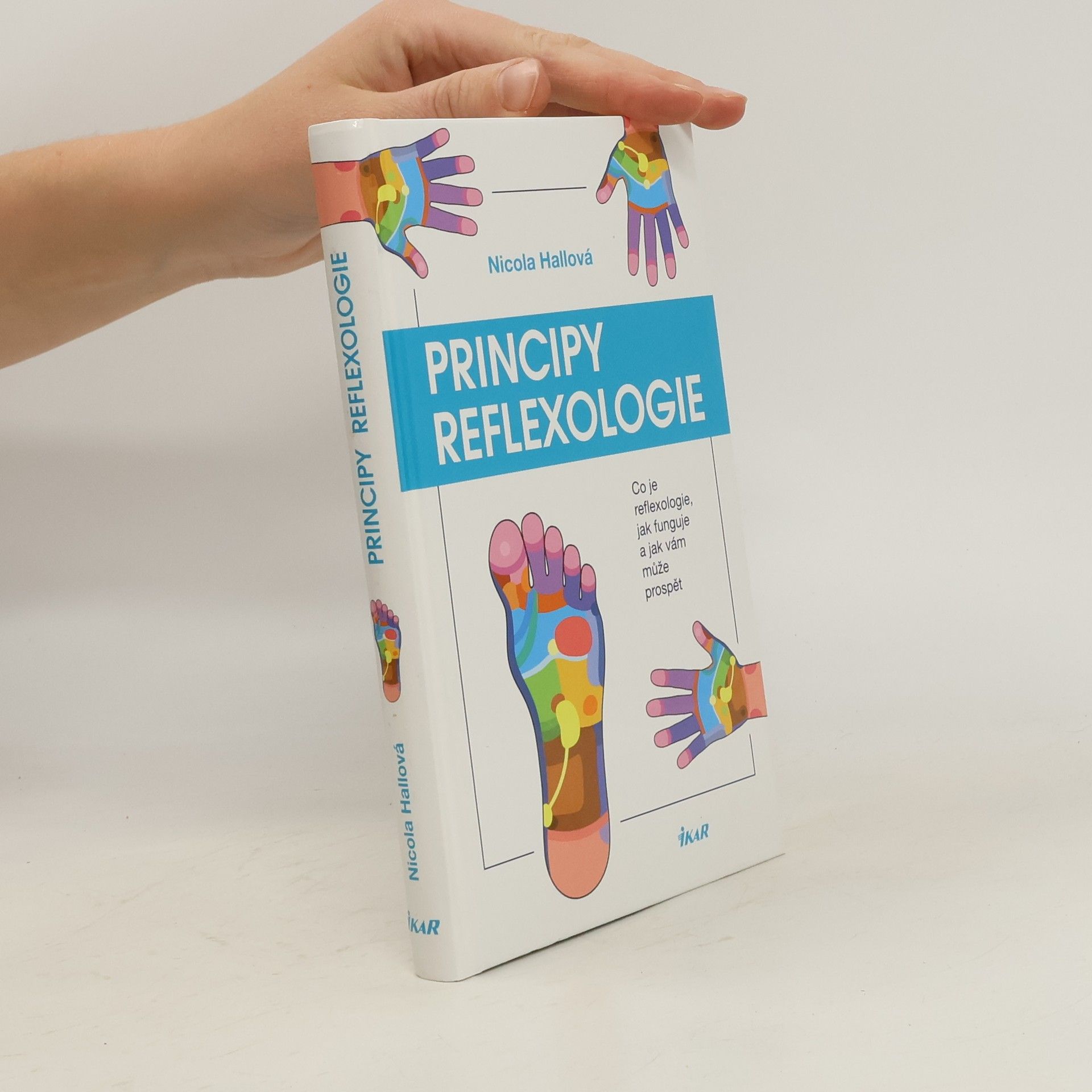 Nicola M. Hall Principy reflexologie