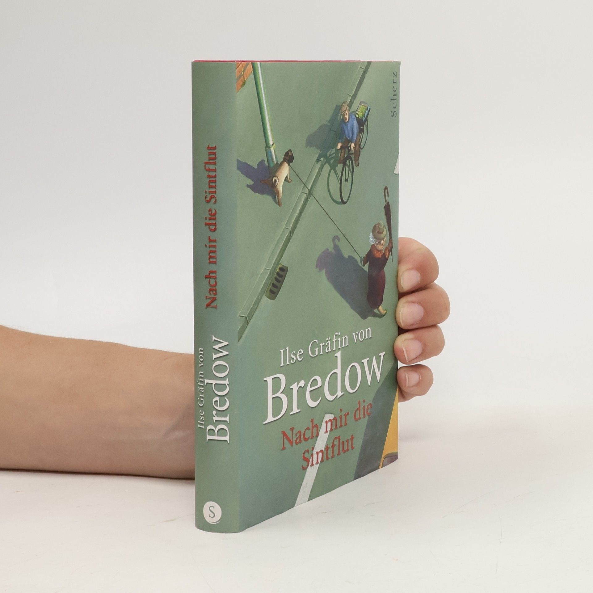 Ilse Gräffin von Bredow  Nach mir die Sintflut