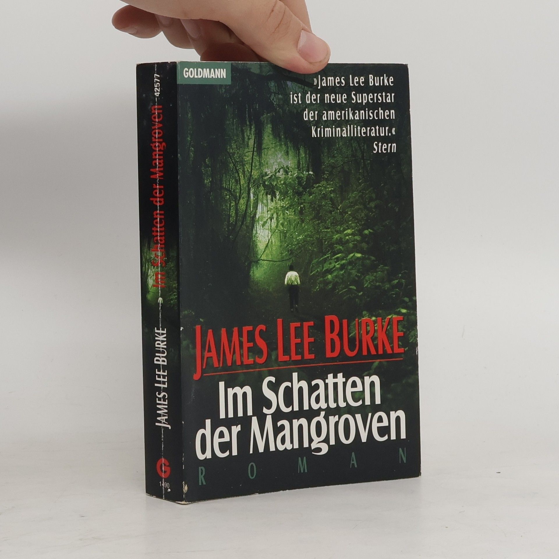 James Lee Burke Im Schatten der Mangroven. Roman