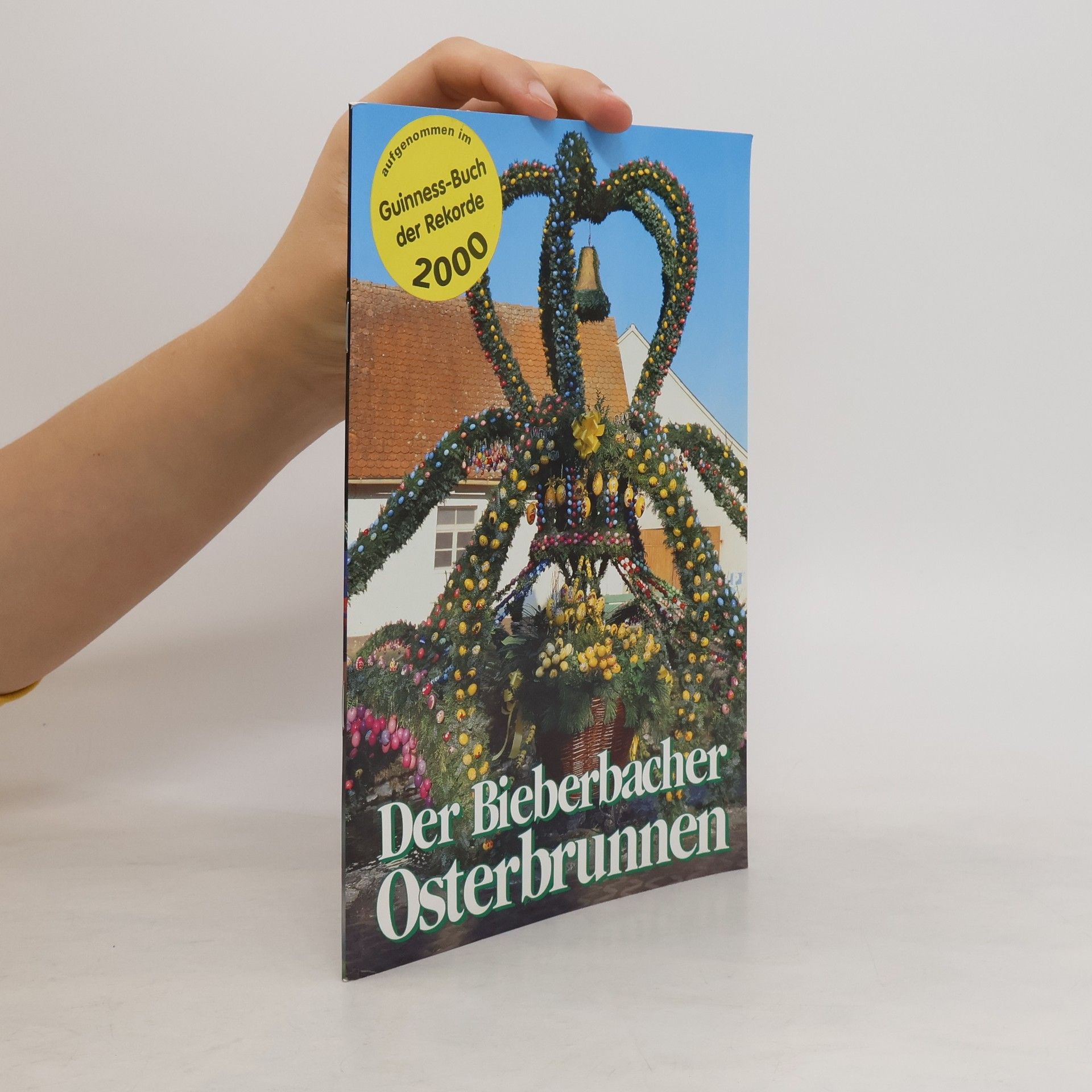 Kolektív autorov Der Bieberbacher Osterbrunnen