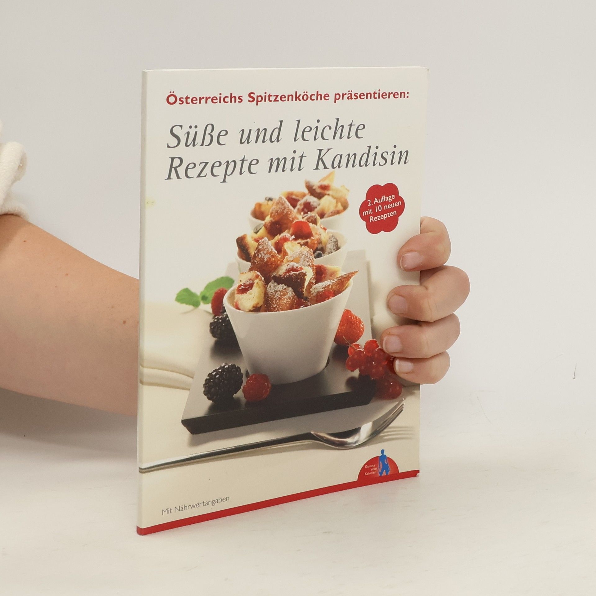 Collectif d'auteurs Süße und leichte Rezepte mit Kandisin