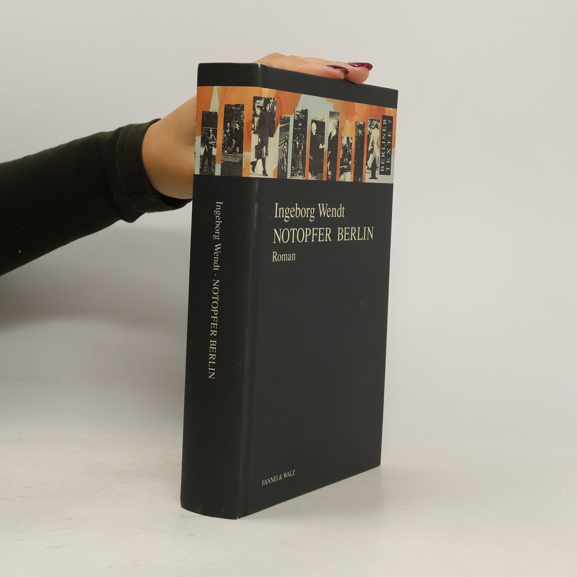 Ingeborg Wendt Notopfer Berlin