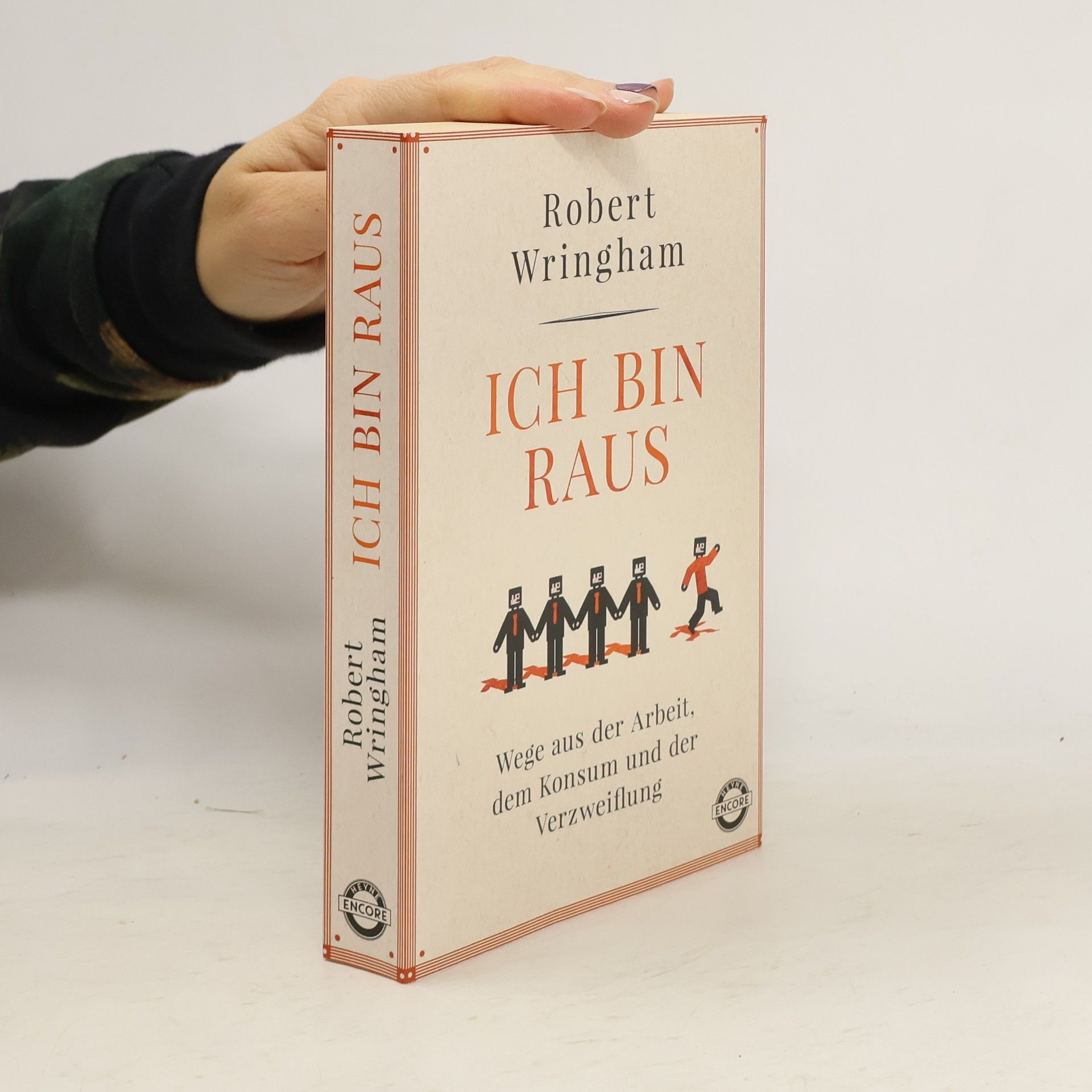 Robert Wringham Ich bin raus