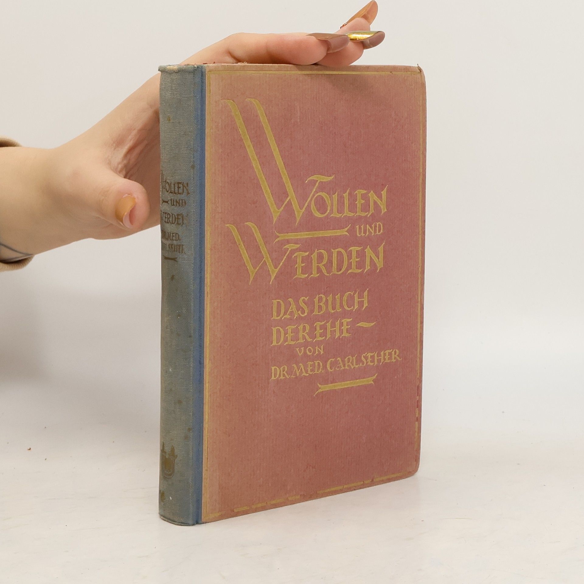 Wollen und Werden