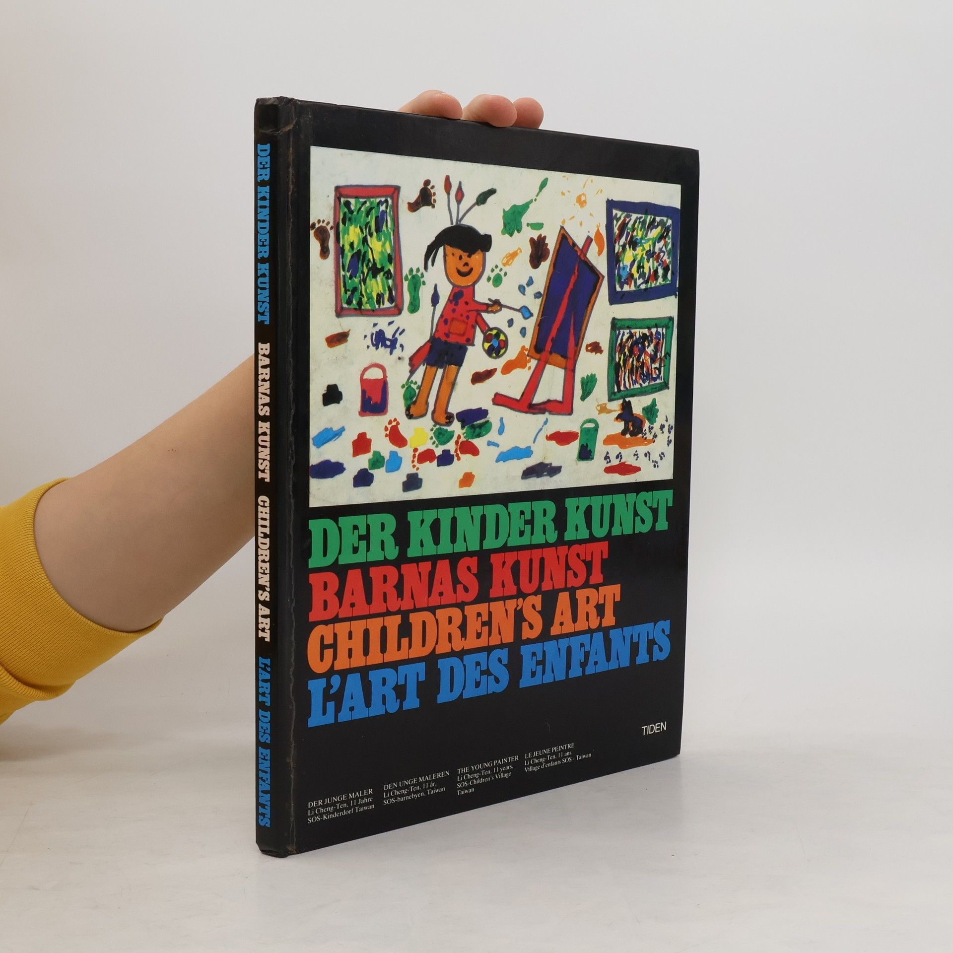 Collectif d'auteurs Der Kinder Kunst, Barnas Kunst, Children´s Art, L´art des enfants