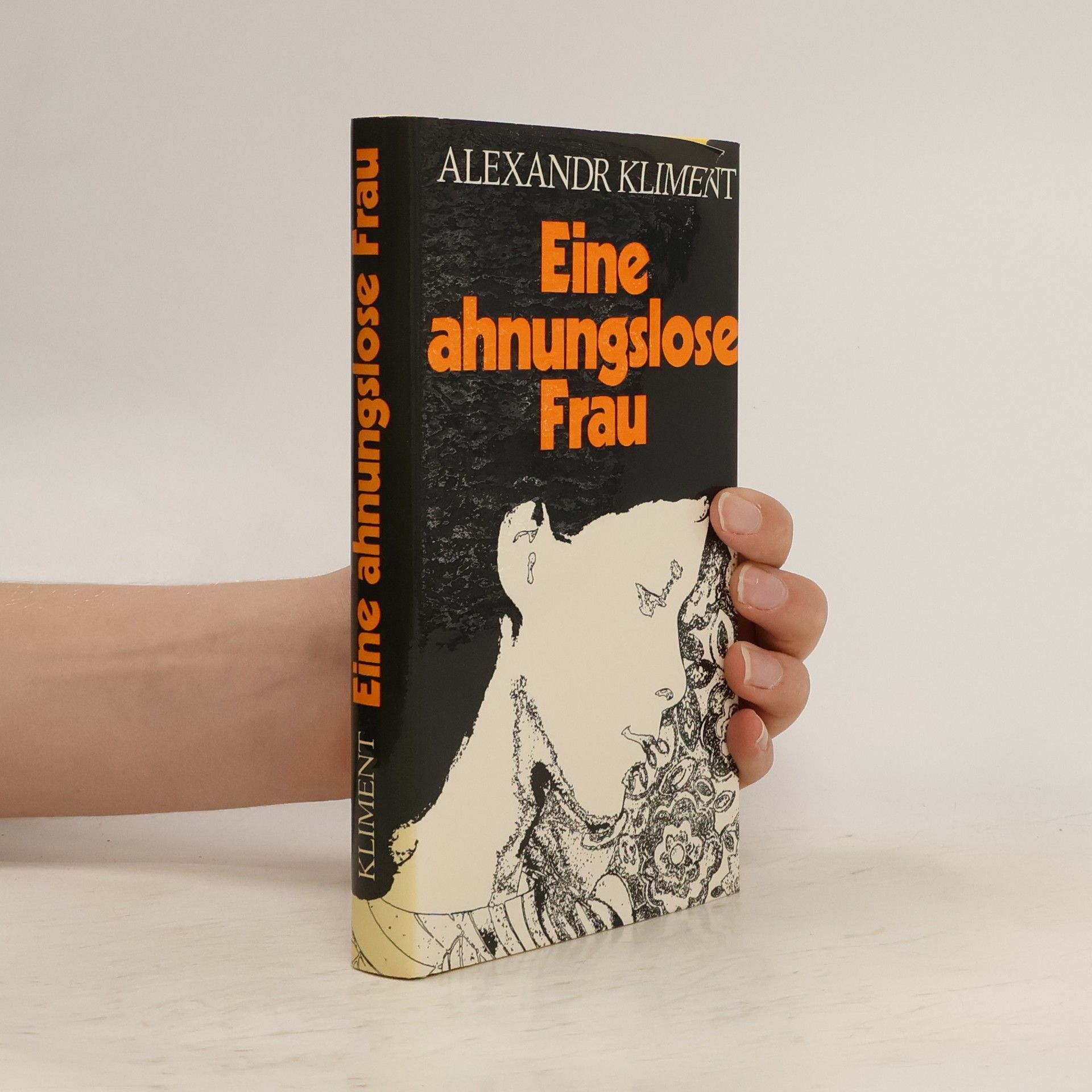 Alexandr Kliment Eine ahnungslose Frau