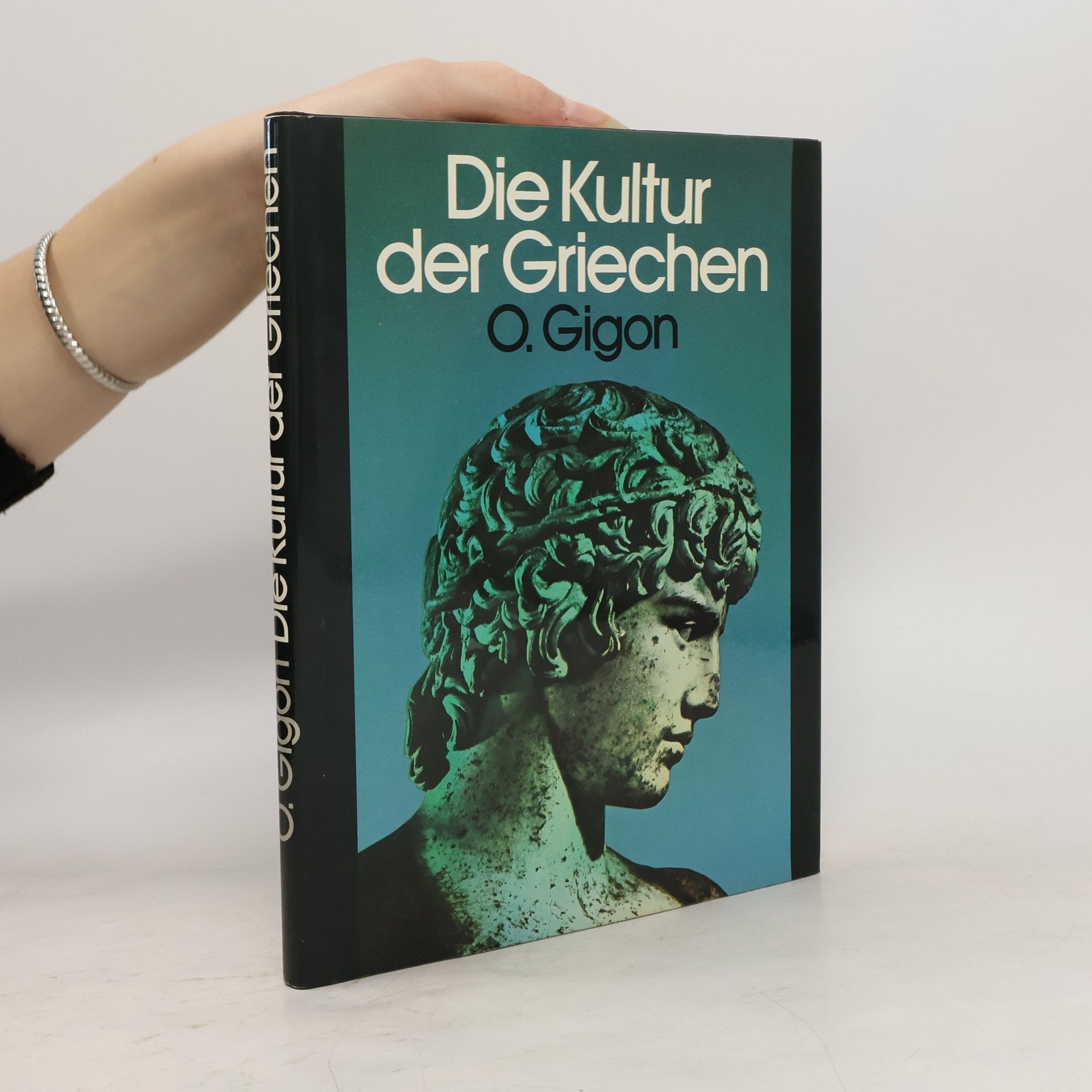 O. Gigon Die Kultur der Griechen