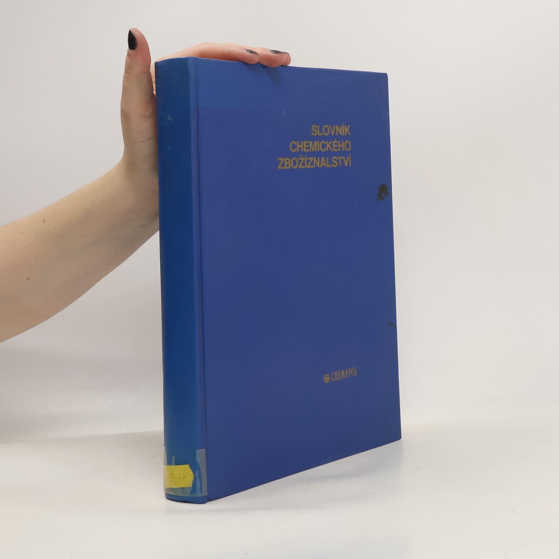 Collectif d'auteurs Slovník chemického zbožíznalství