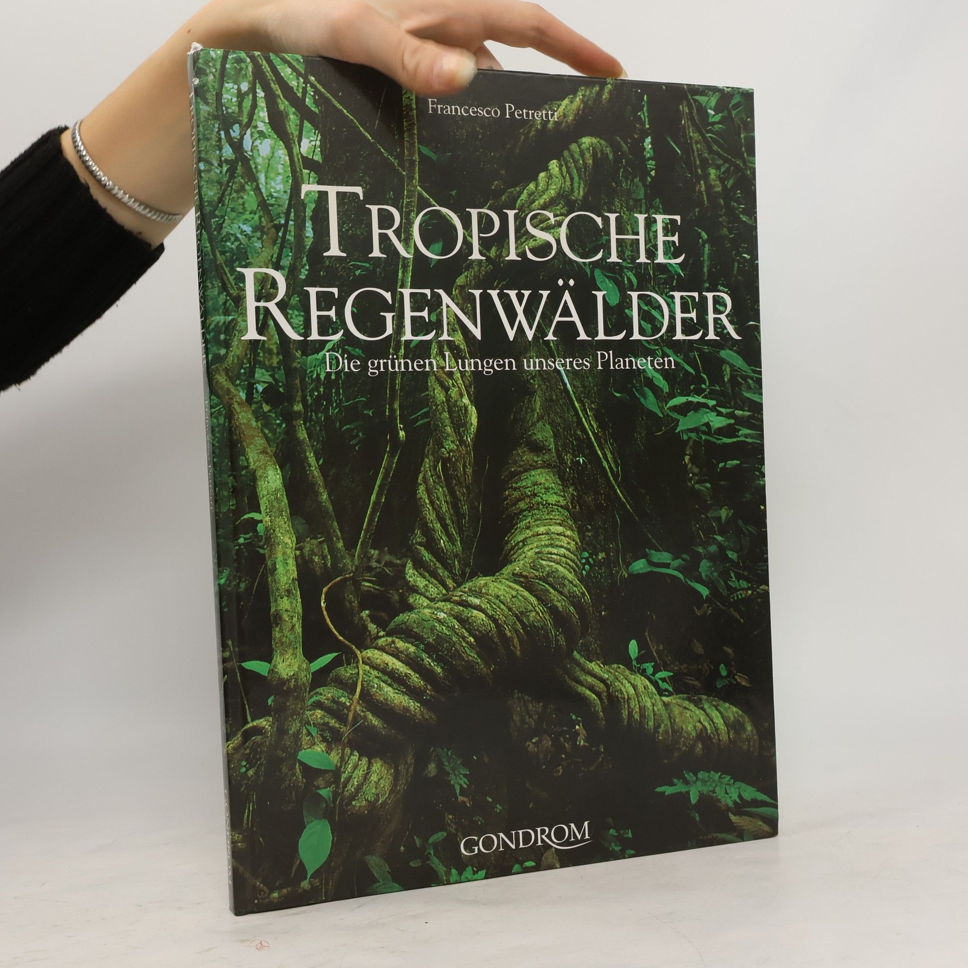 Francesco Petretti Tropische Regenwälder