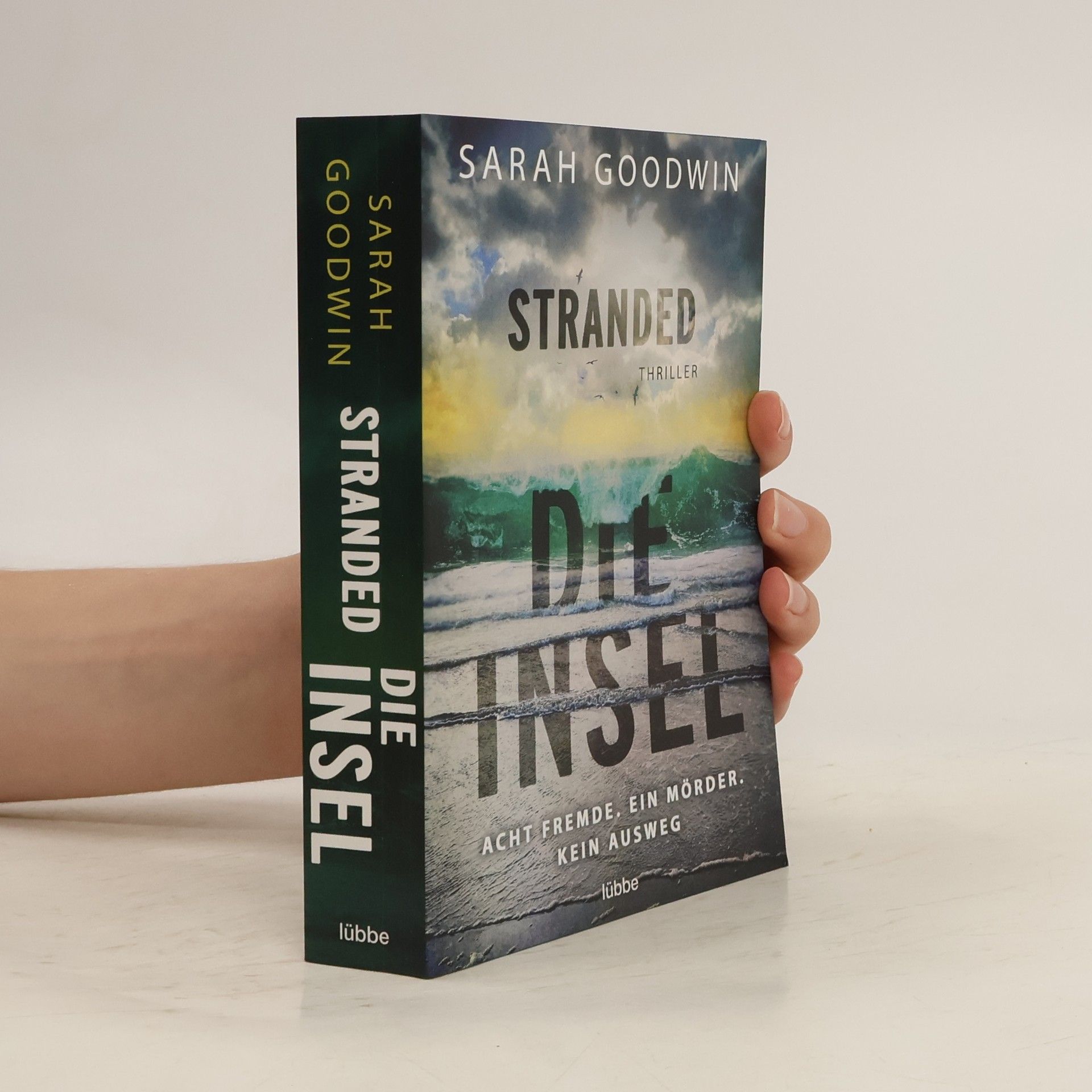 Sarah Goodwin Stranded - die Insel