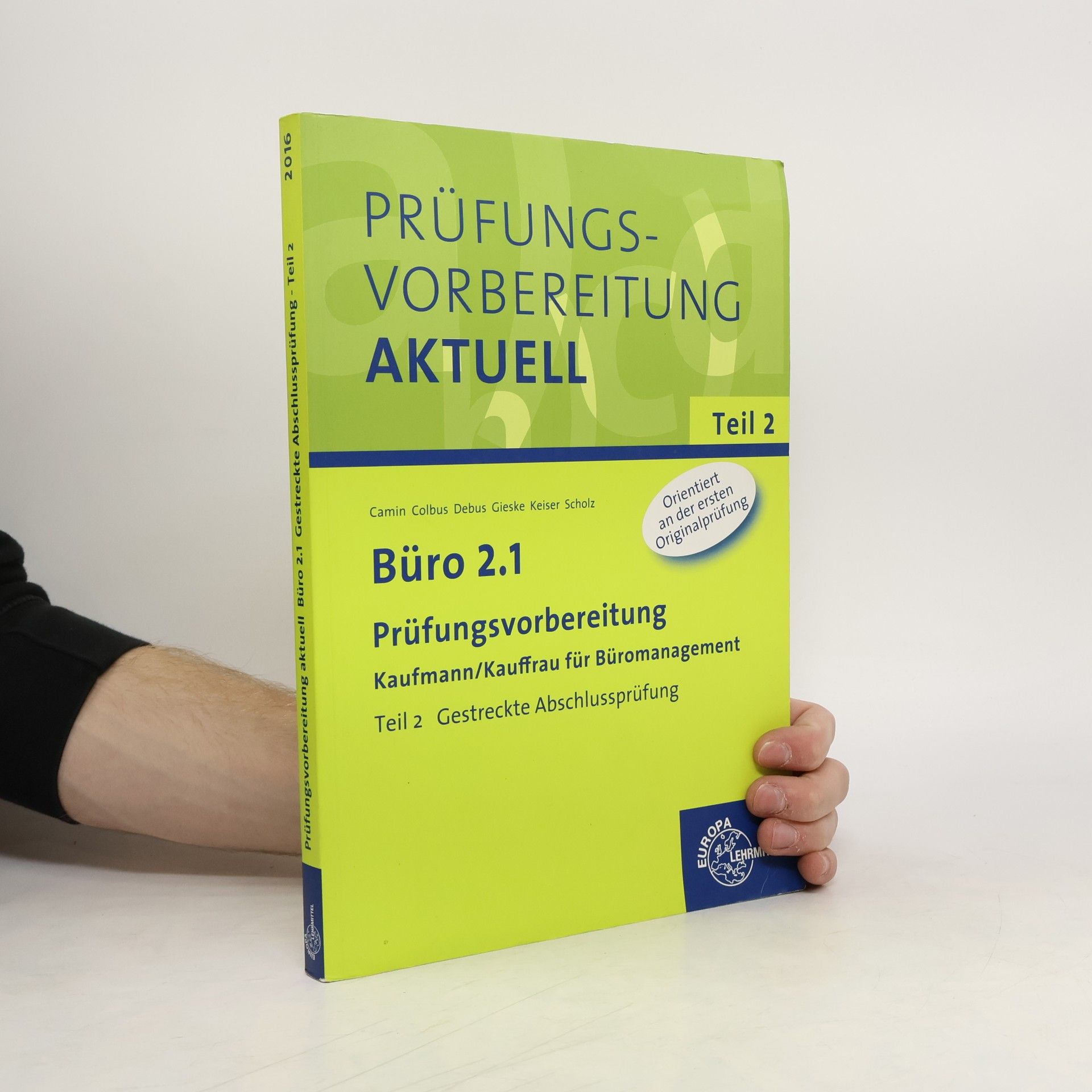 Britta Camin Prüfungsvorbereitung aktuell - Büro 2.1