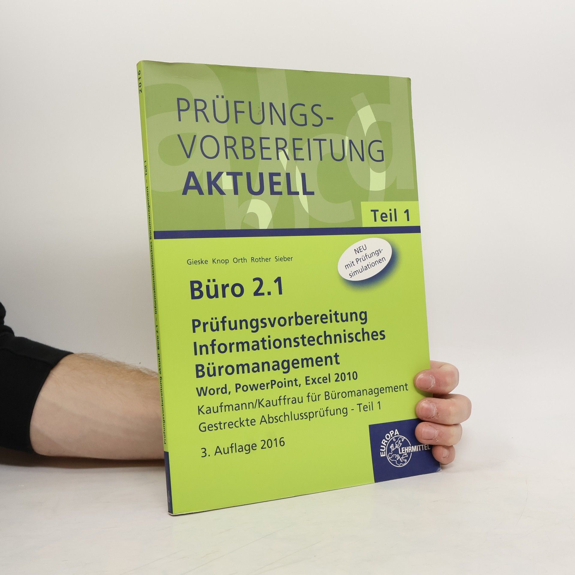 Autorenkollektiv Prüfungsvorbereitung aktuell - Büro 2.1