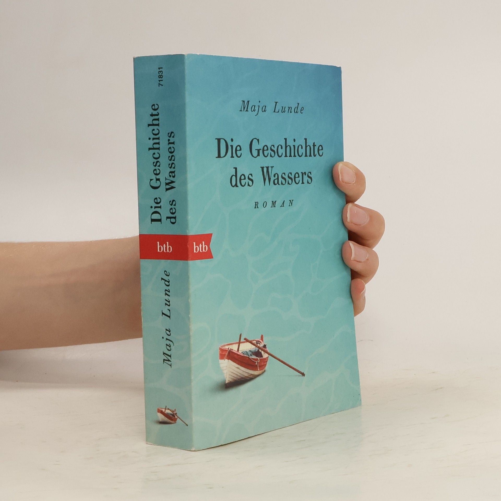 Maja Lunde Die Geschichte des Wassers : Roman