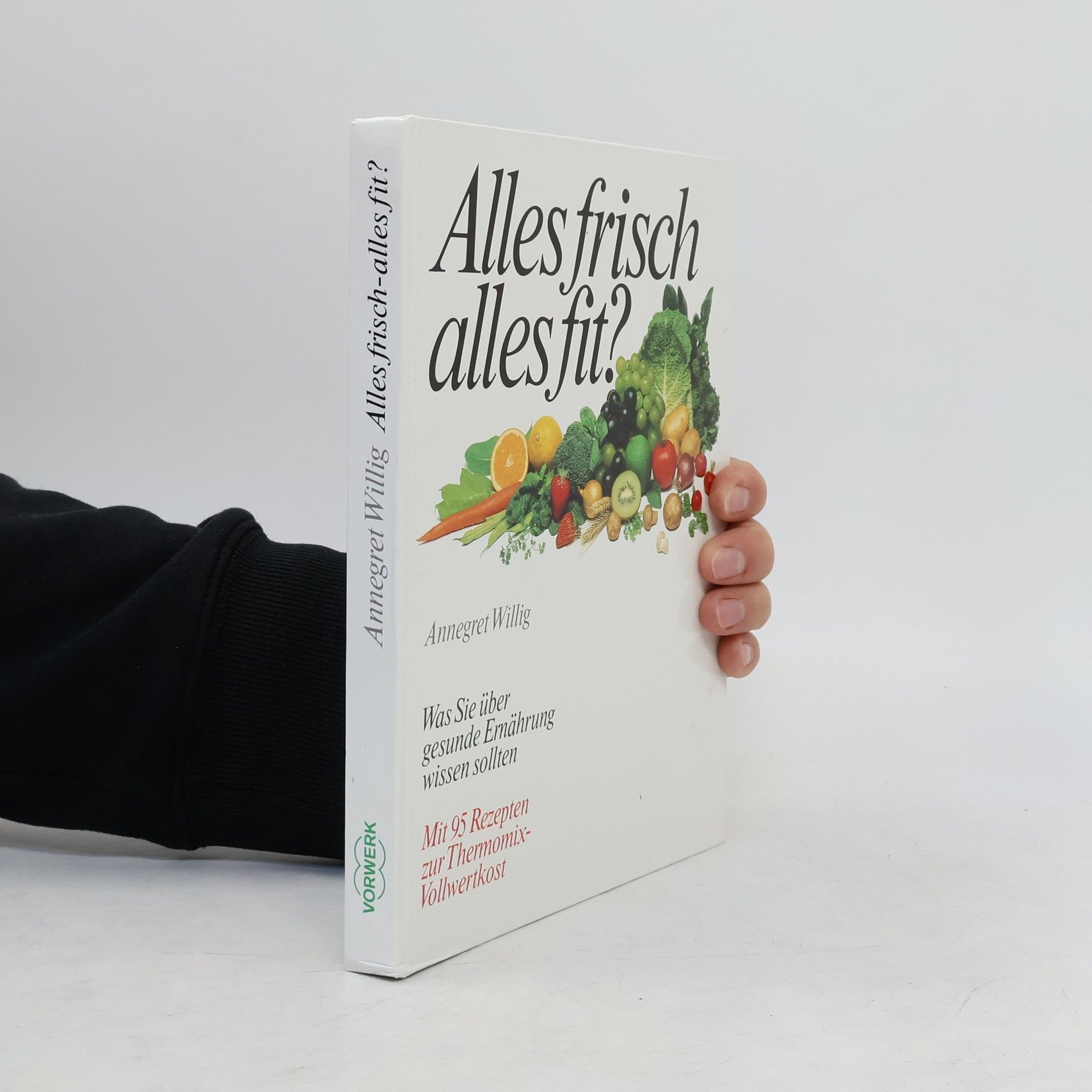 Alles frisch, alles fit?