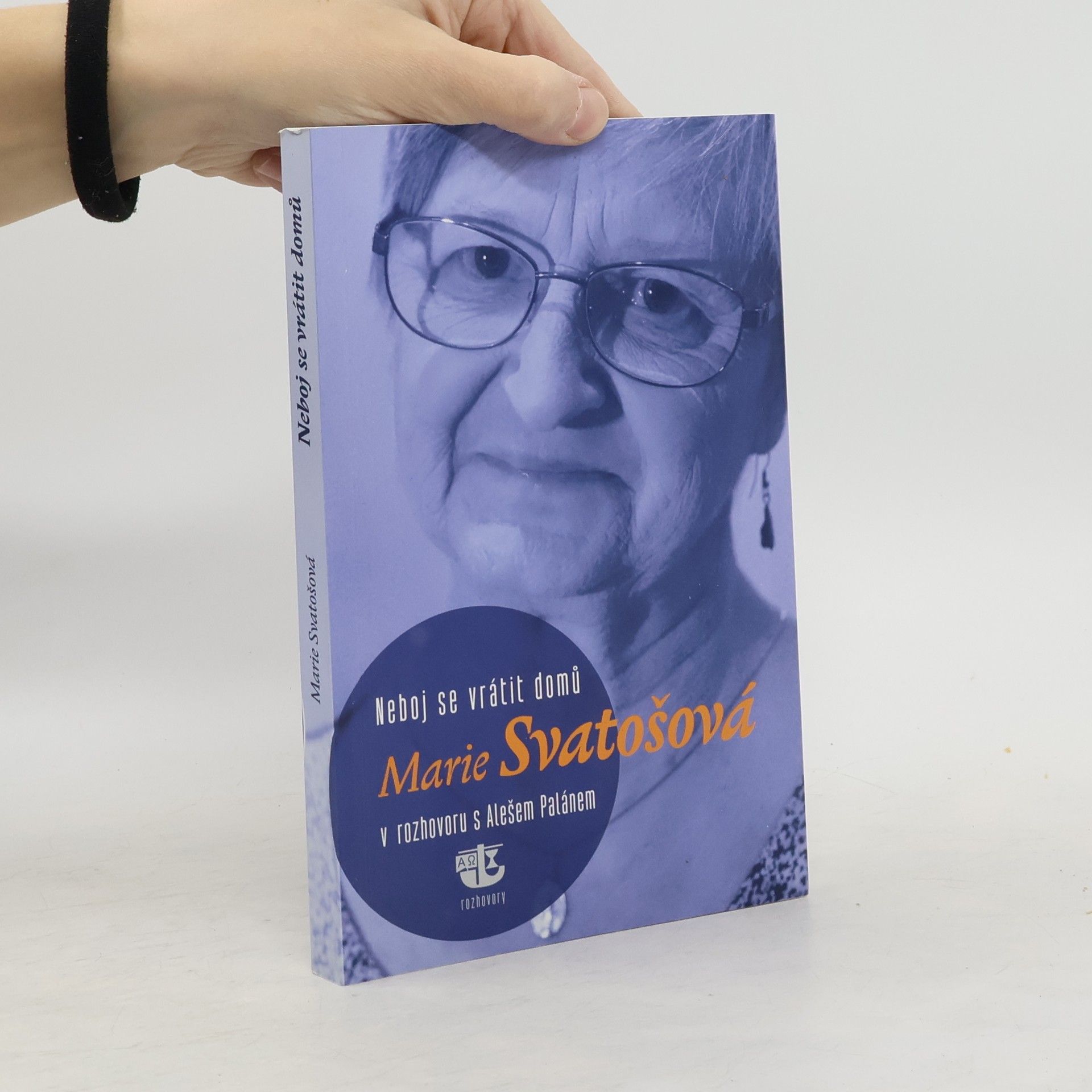 Marie Svatošová Neboj se vrátit domů