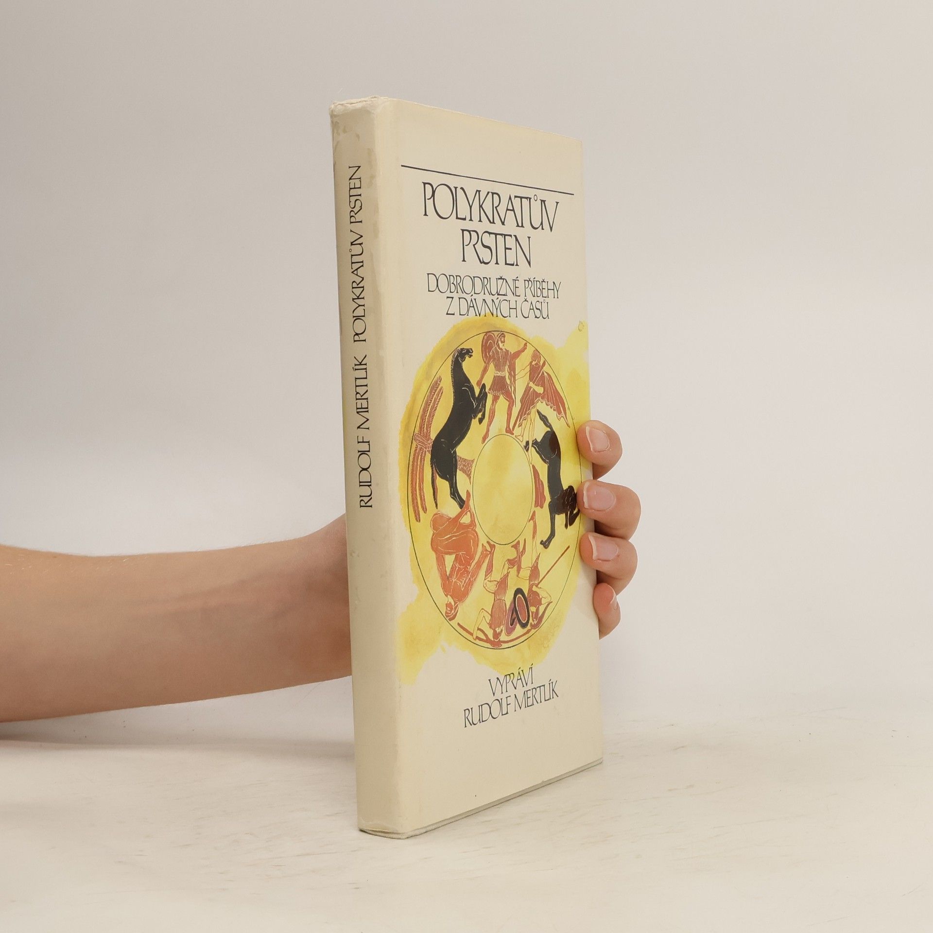 Rudolf Mertlík Polykratův prsten