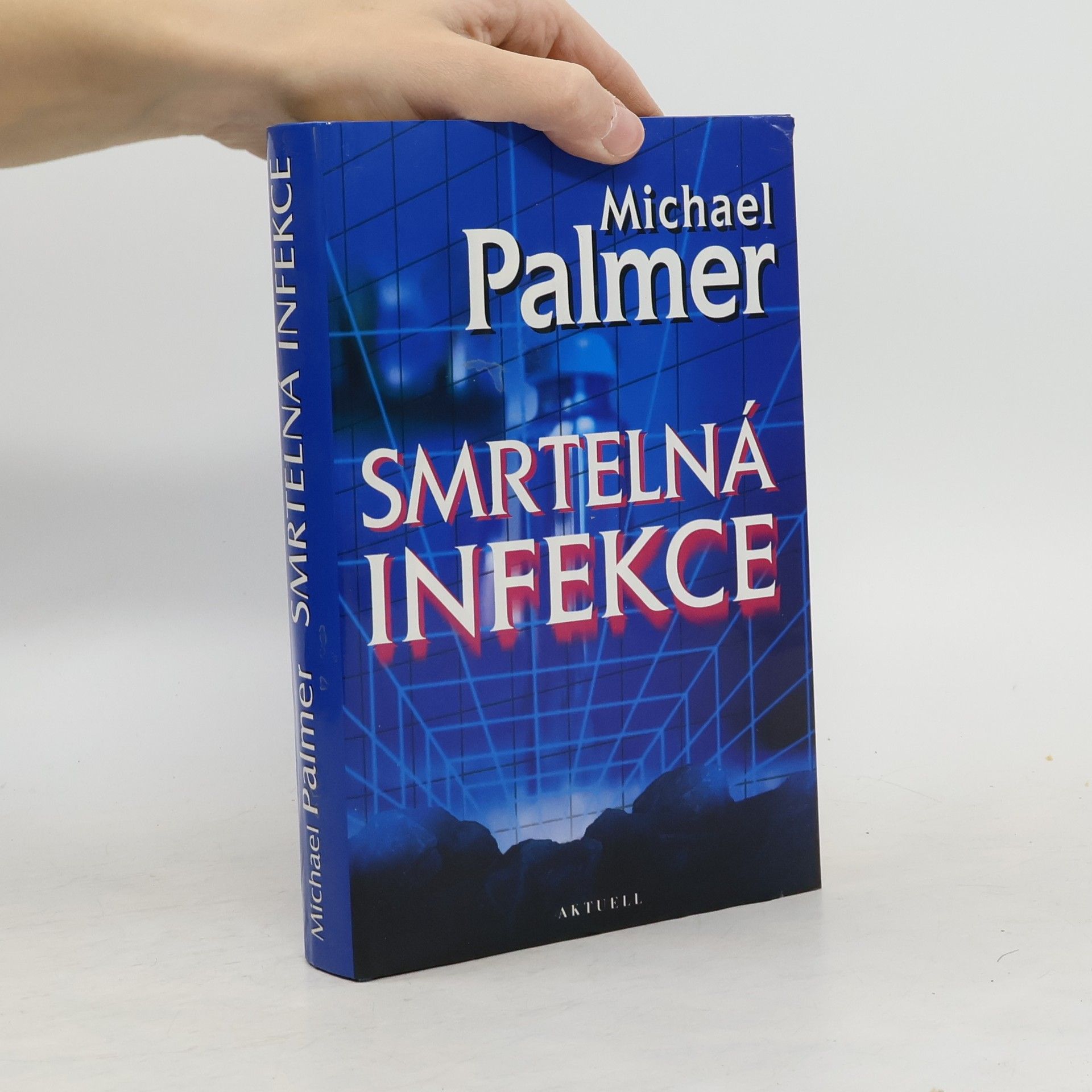 Michael Palmer Smrtelná infekce