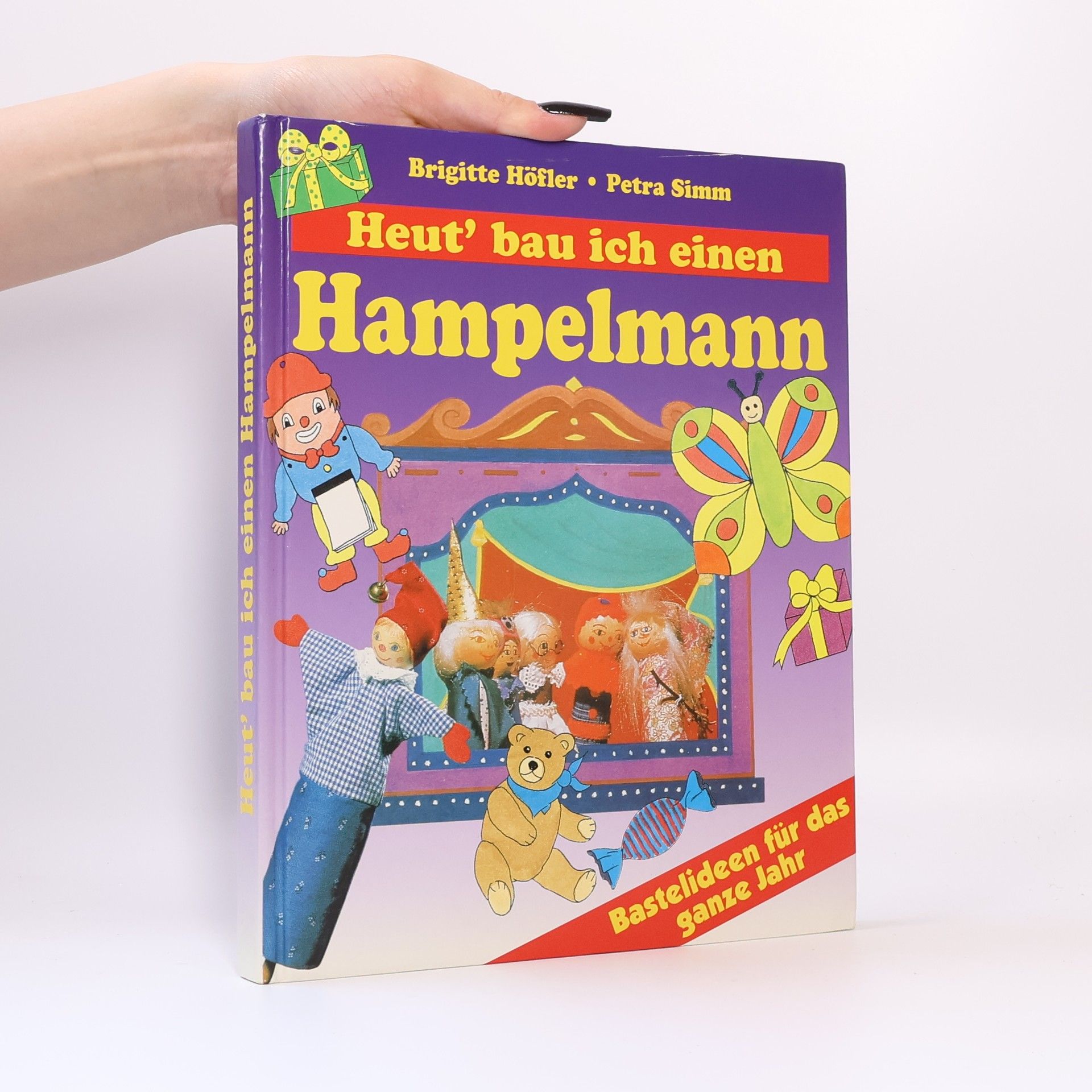 Regina Honnen Heut' bau ich einen Hampelmann