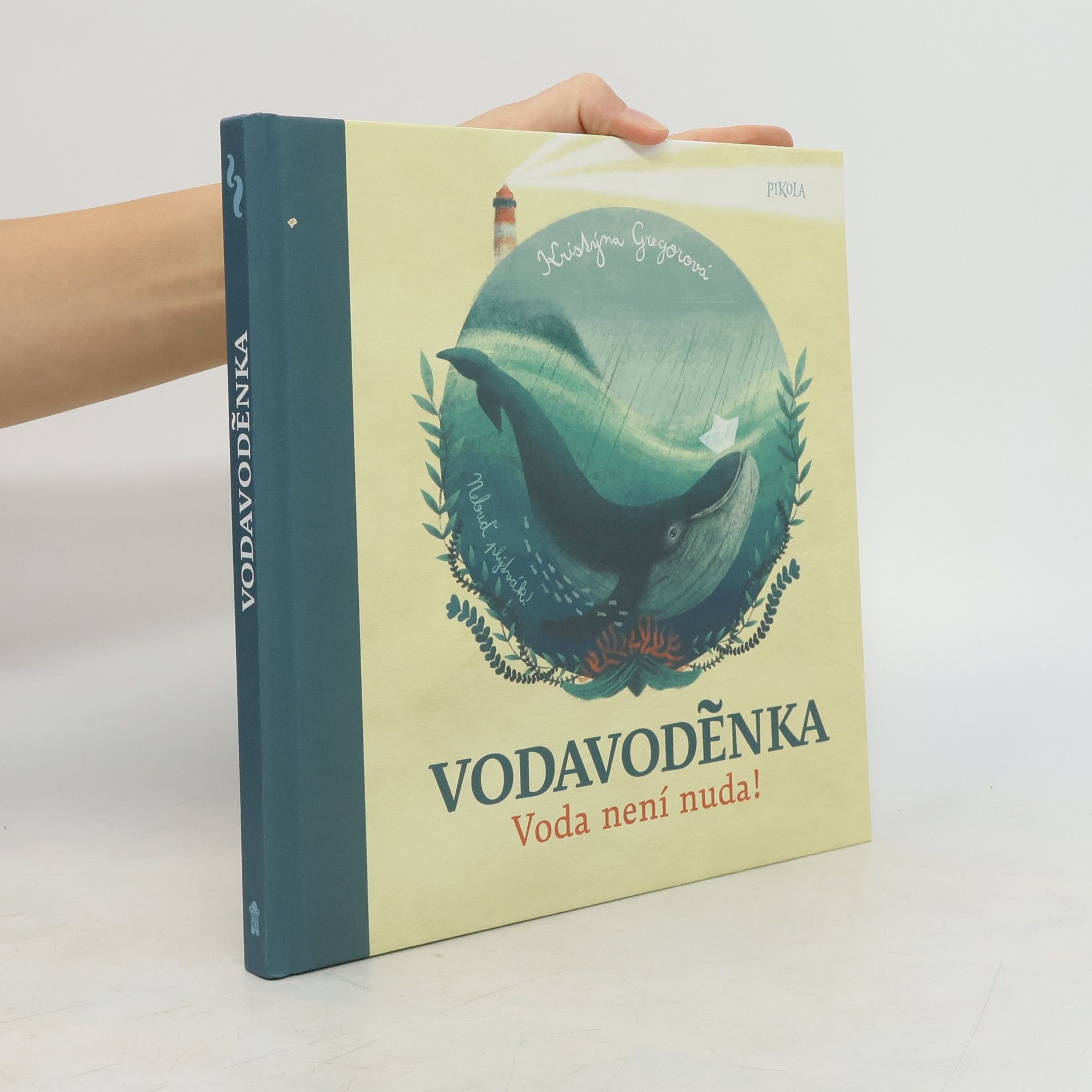 Voda voděnka: Voda není nuda!
