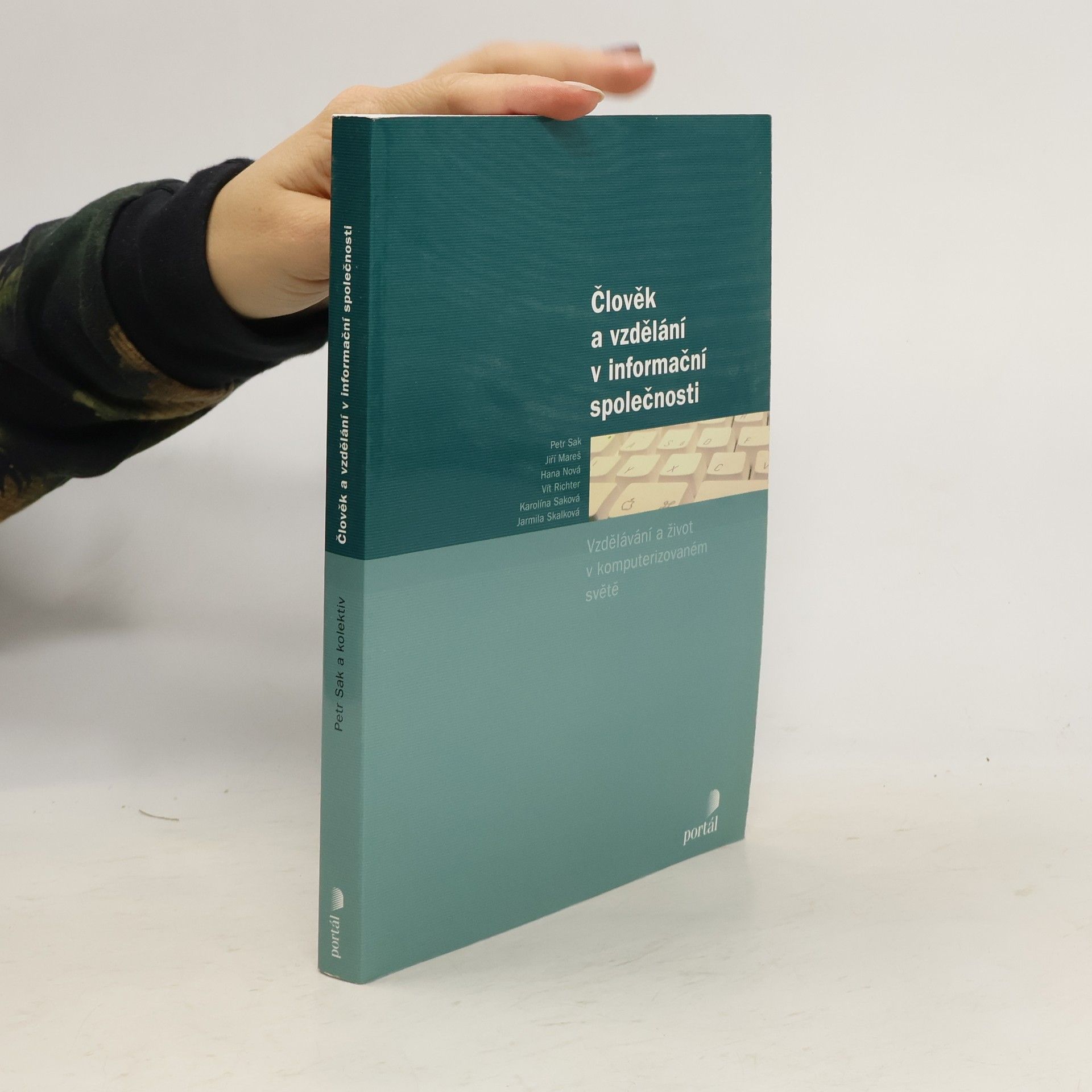 Autores varios Člověk a vzdělání v informační společnosti