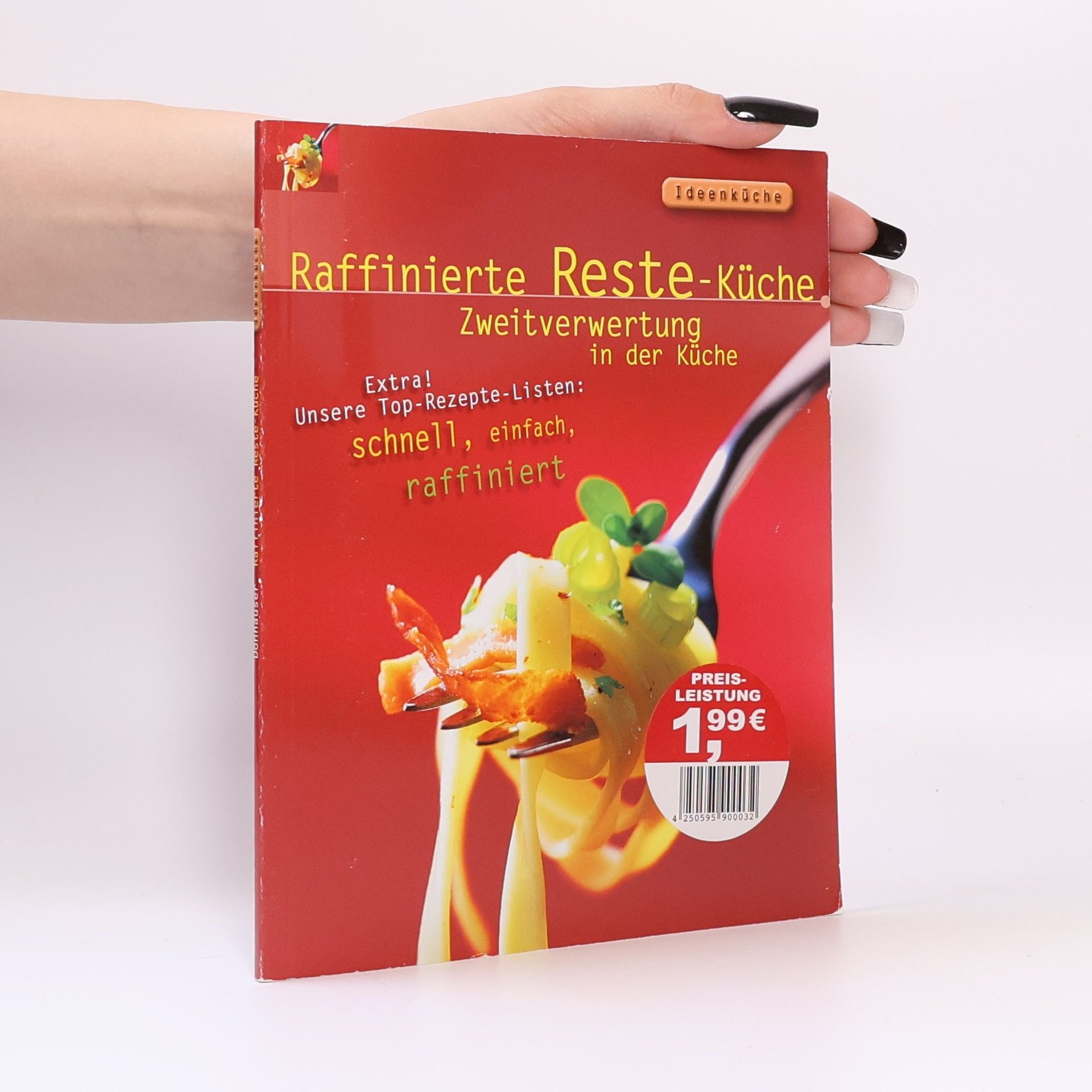 Rose Marie Donhäuser Raffinierte Reste-Küche