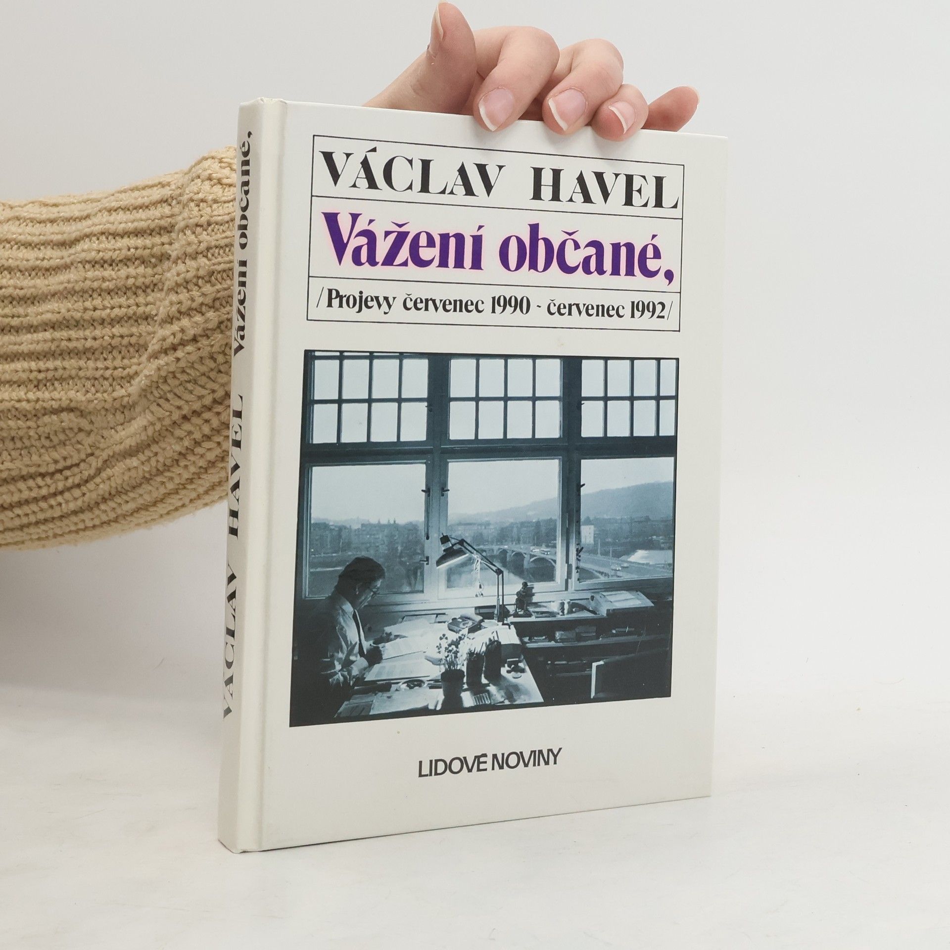 Václav Havel Vážení občané. Projevy červenec 1990 - červenec 1992