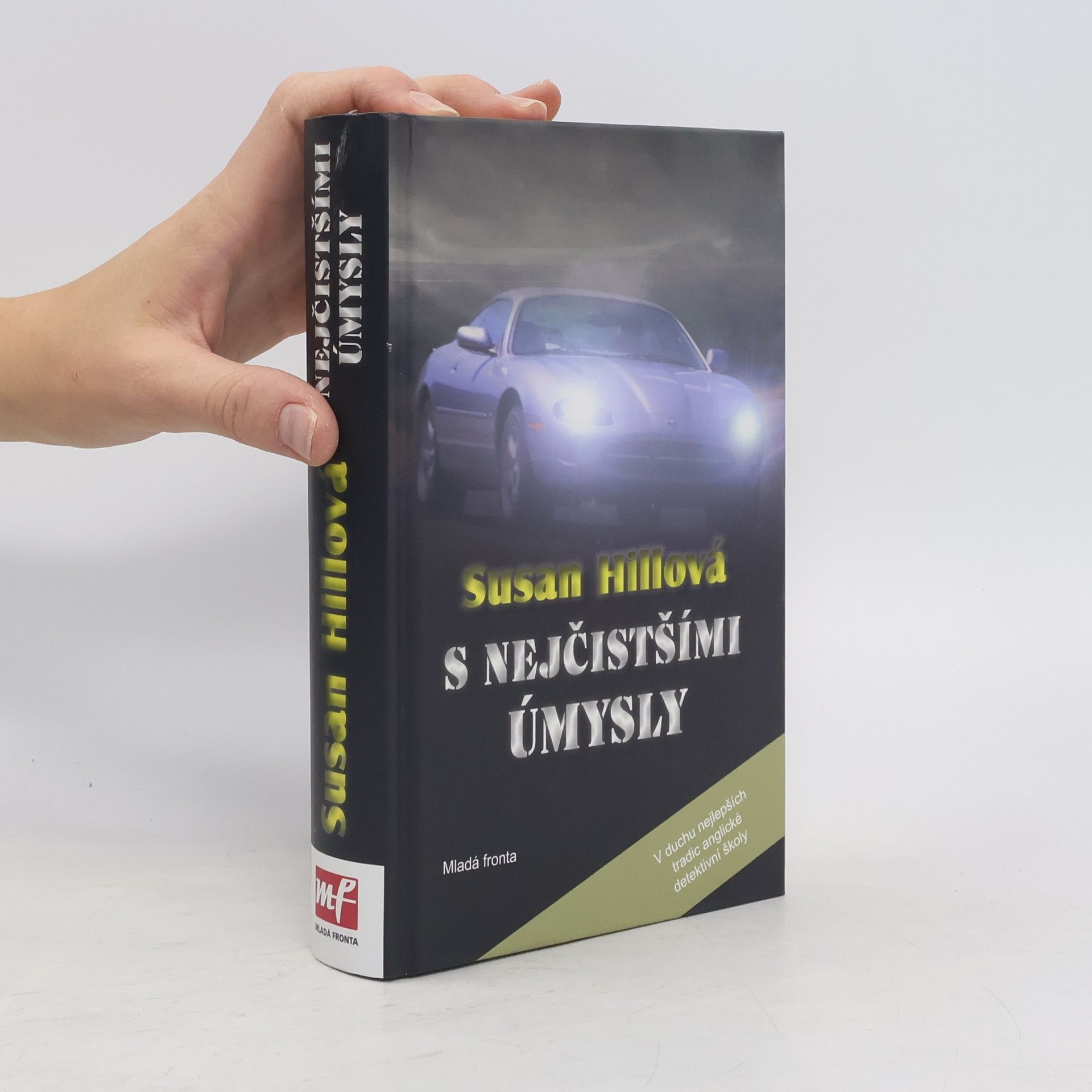 S nejčistšími úmysly