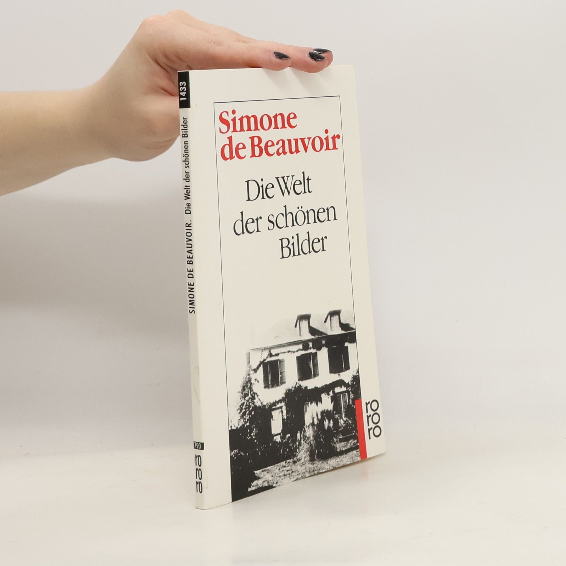 Simone de Beauvoir Die Welt der schönen Bilder