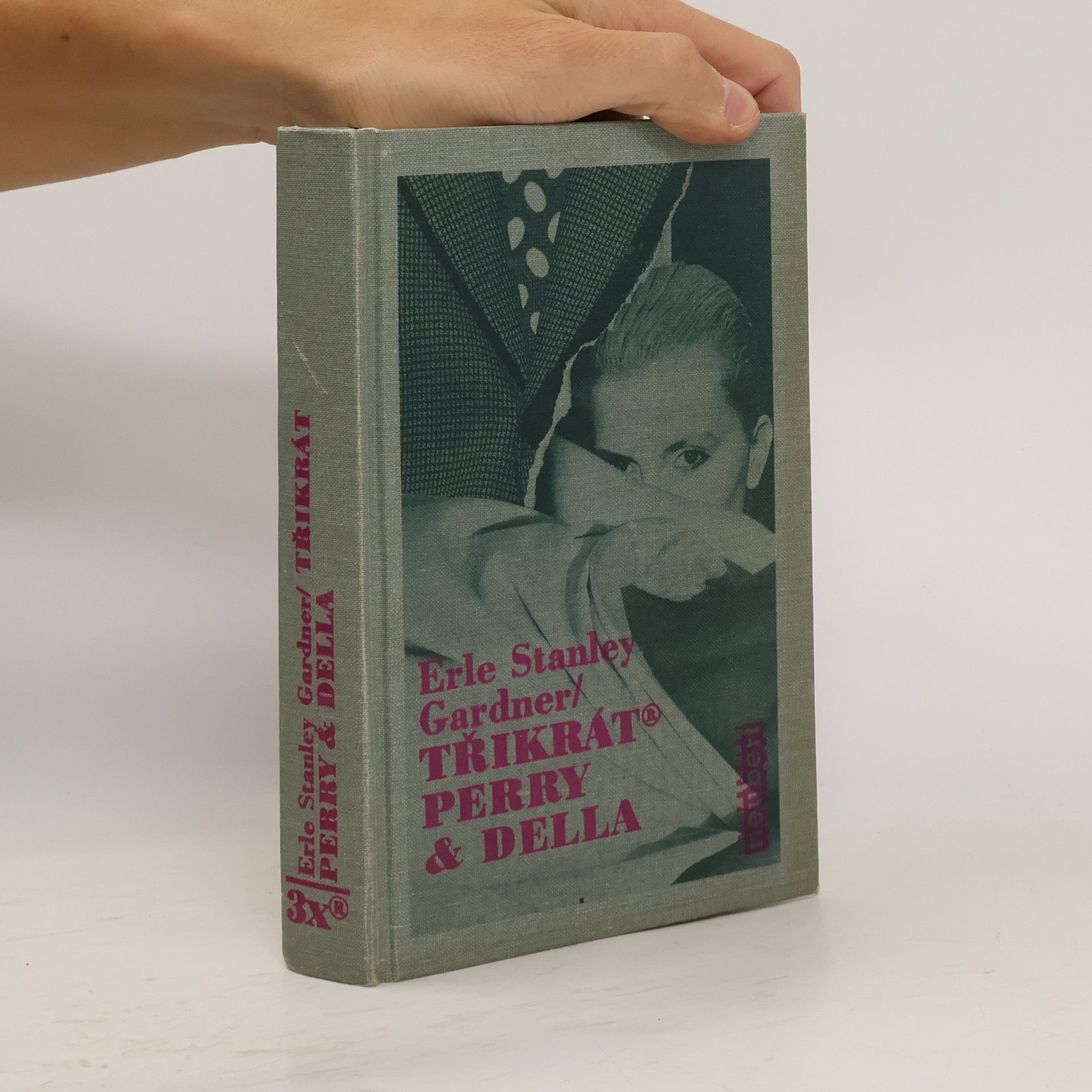 Erle Stanley Gardner Třikrát Perry & Della