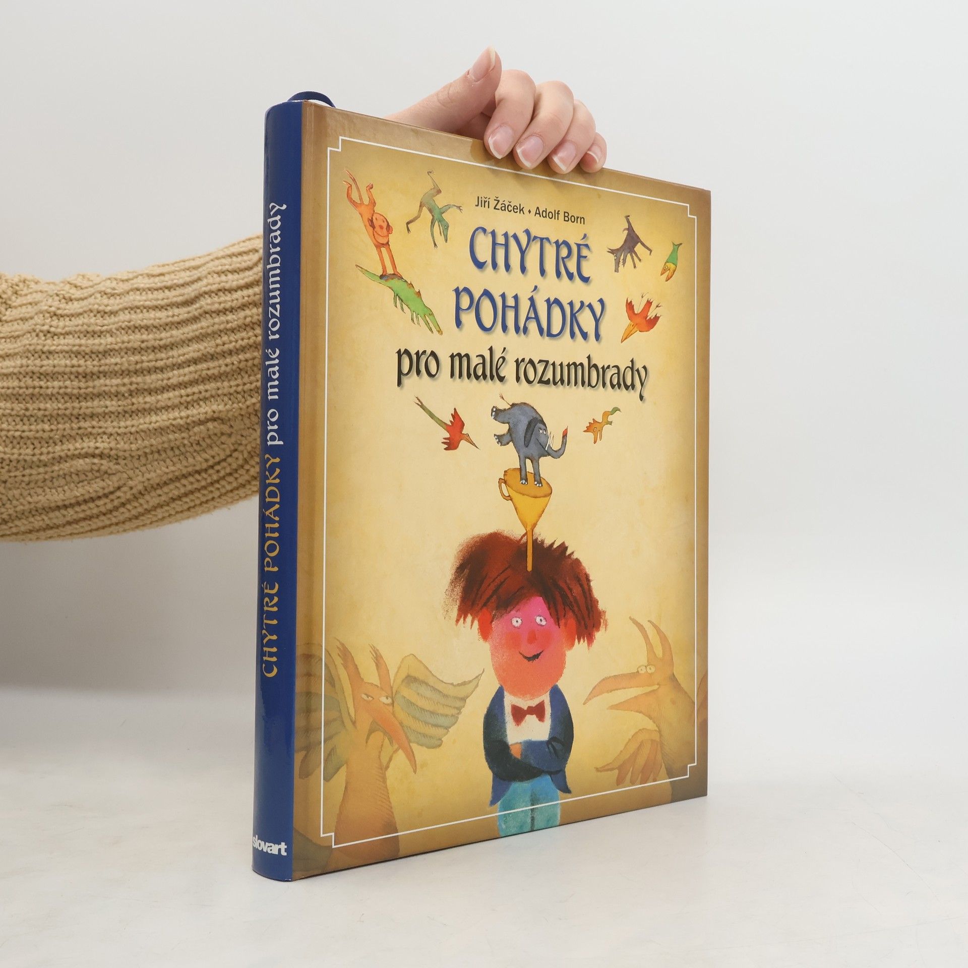 Chytré pohádky pro malé rozumbrady