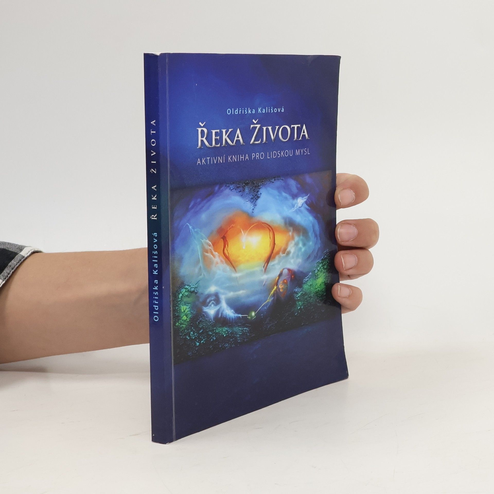 Oldřiška Kališová Řeka života