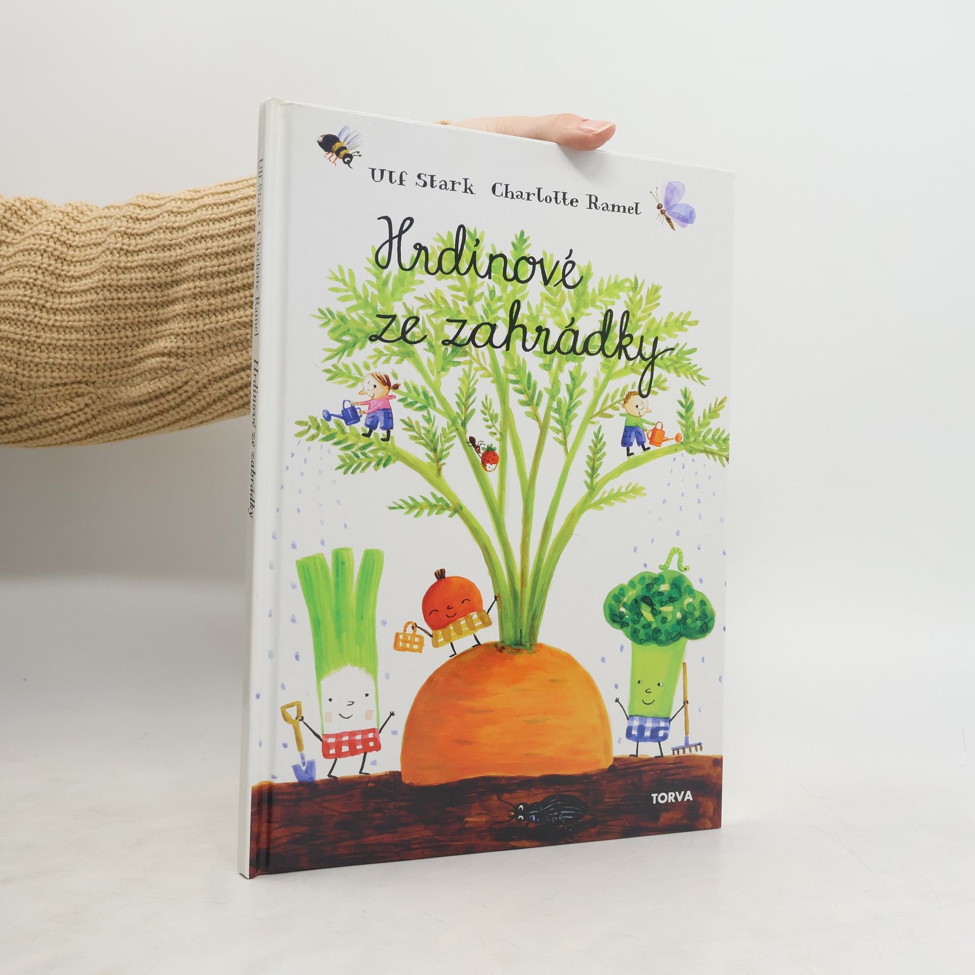 Ulf Stark Hrdinové ze zahrádky