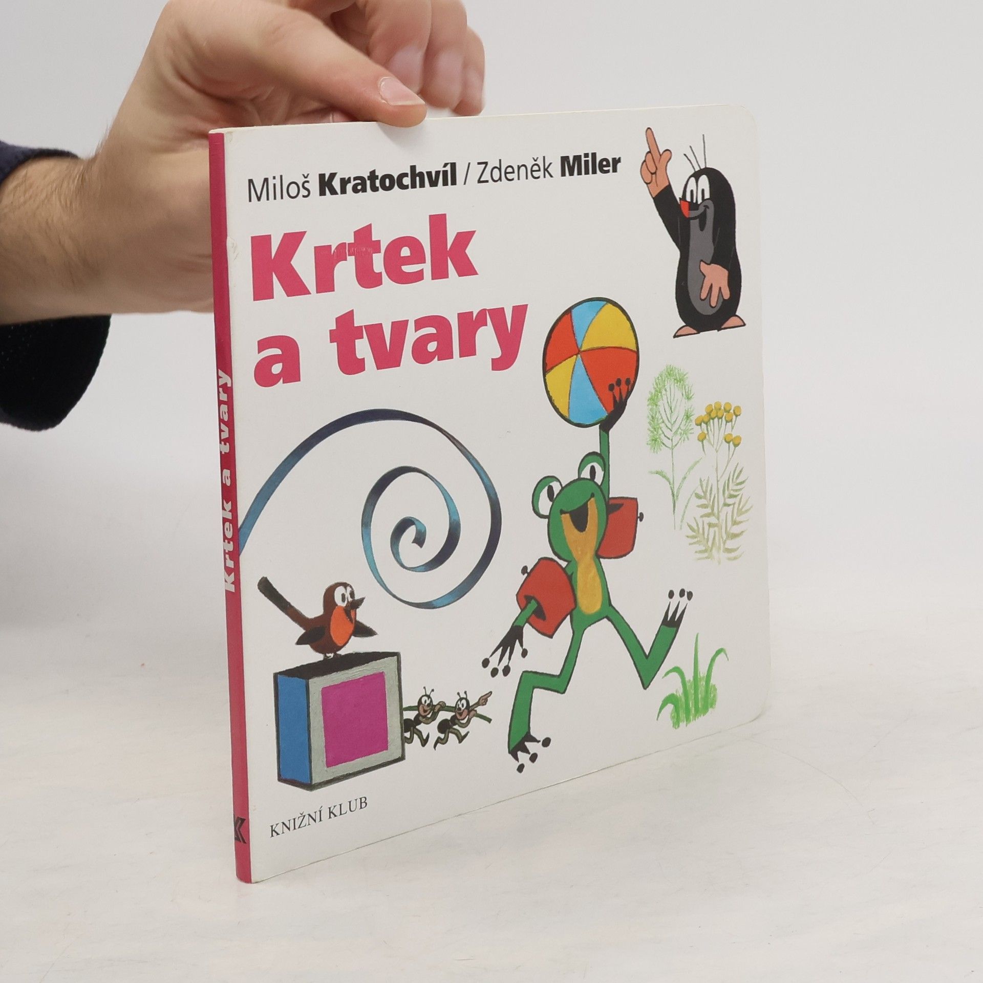 Miloš Václav Kratochvíl Krtek a tvary