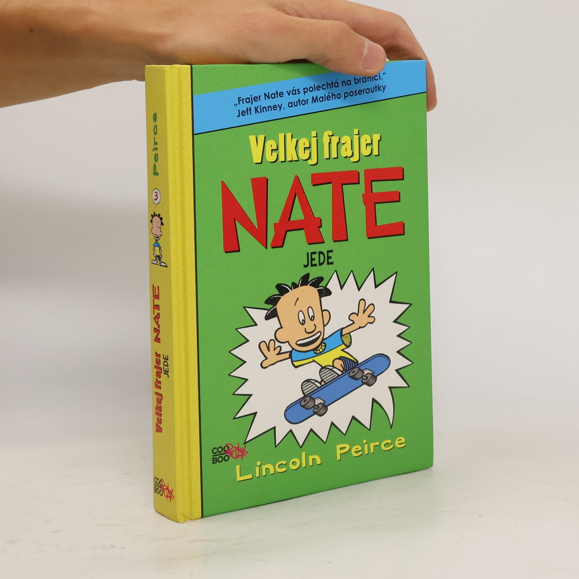 Velkej frajer Nate jede