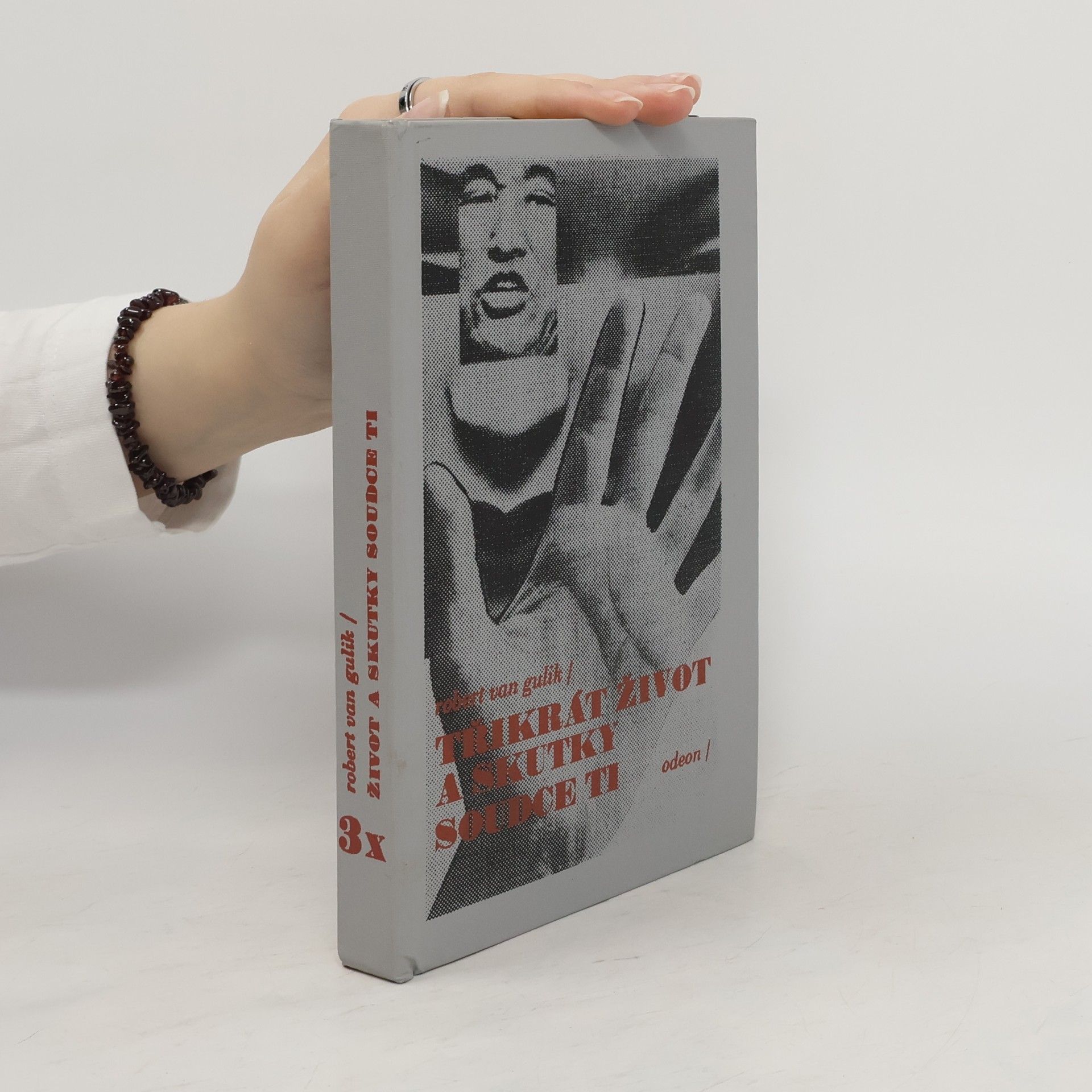 Třikrát život a skutky soudce Ti