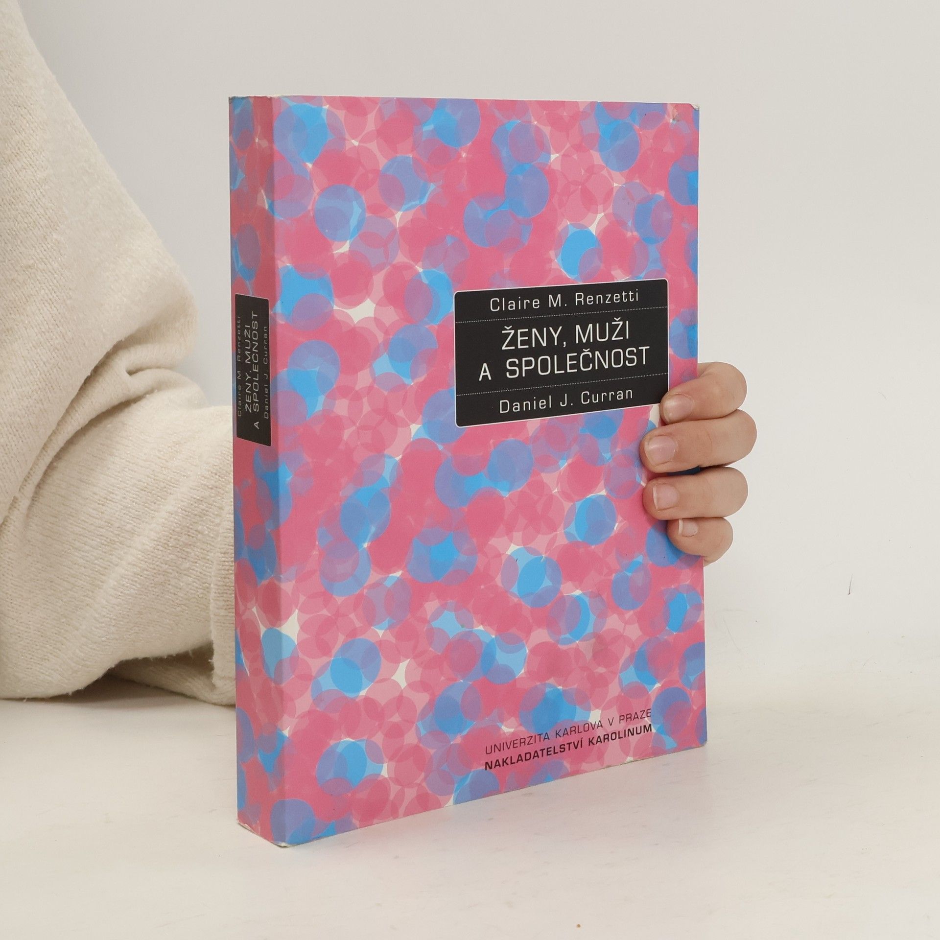 Claire M. Renzetti Ženy, muži a společnost