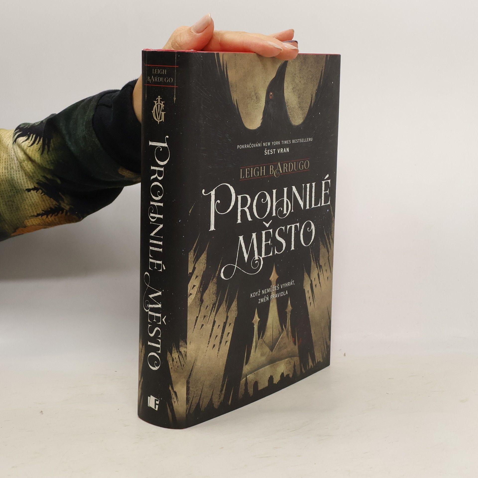 Leigh Bardugo Prohnilé město