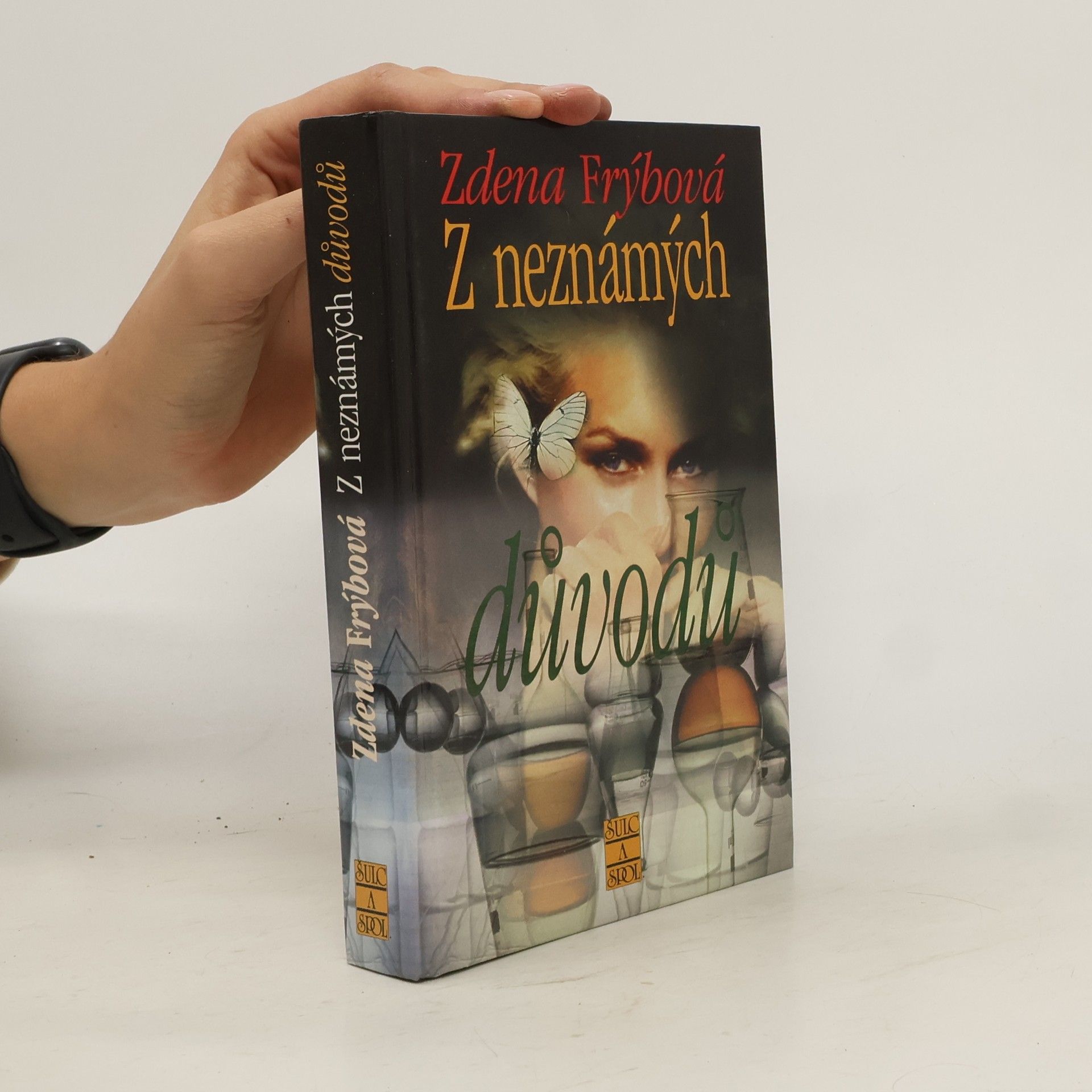 Zdena Frýbová Z neznámých důvodů