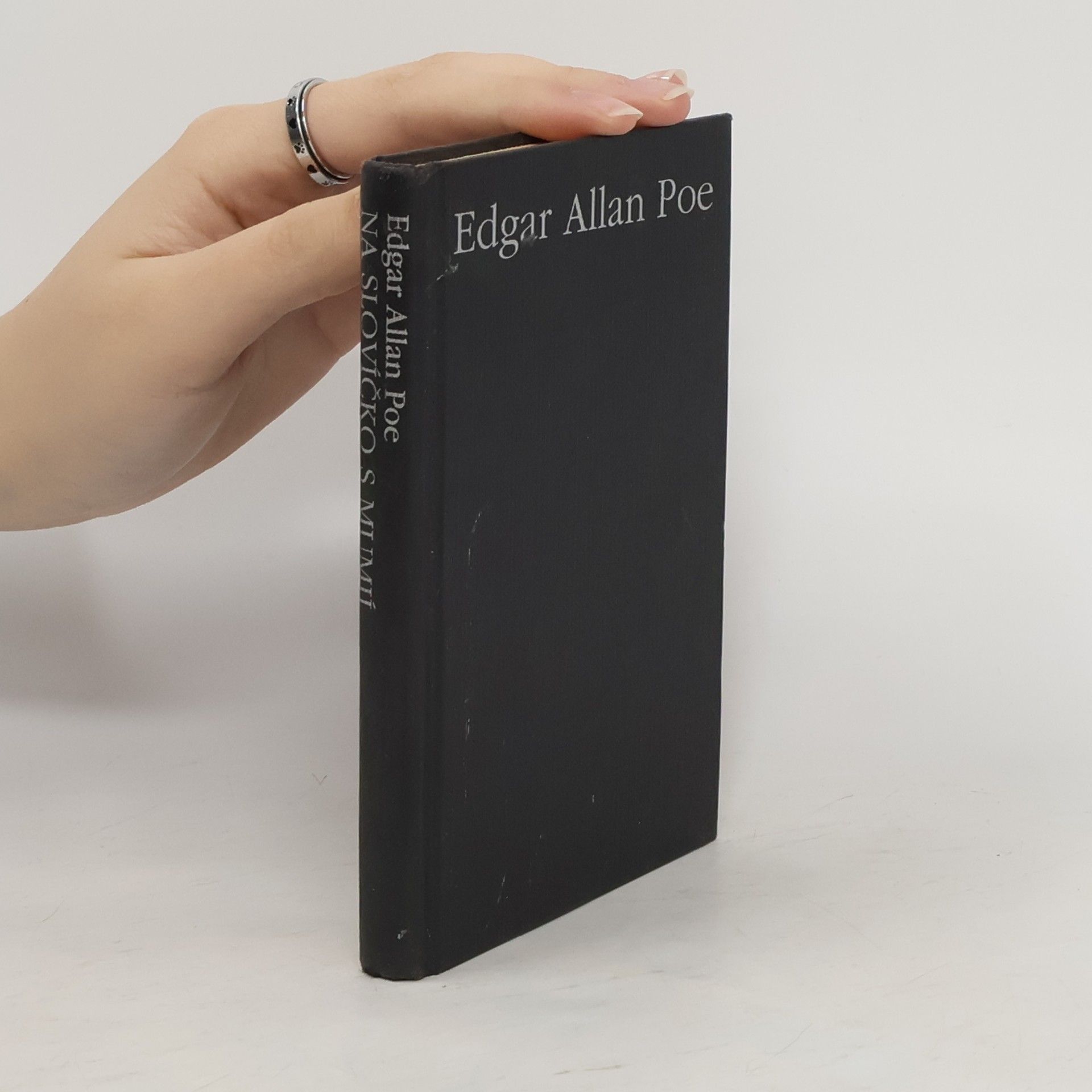 Edgar Allan Poe Na slovíčko s mumií : grotesky a jiné směšné příběhy