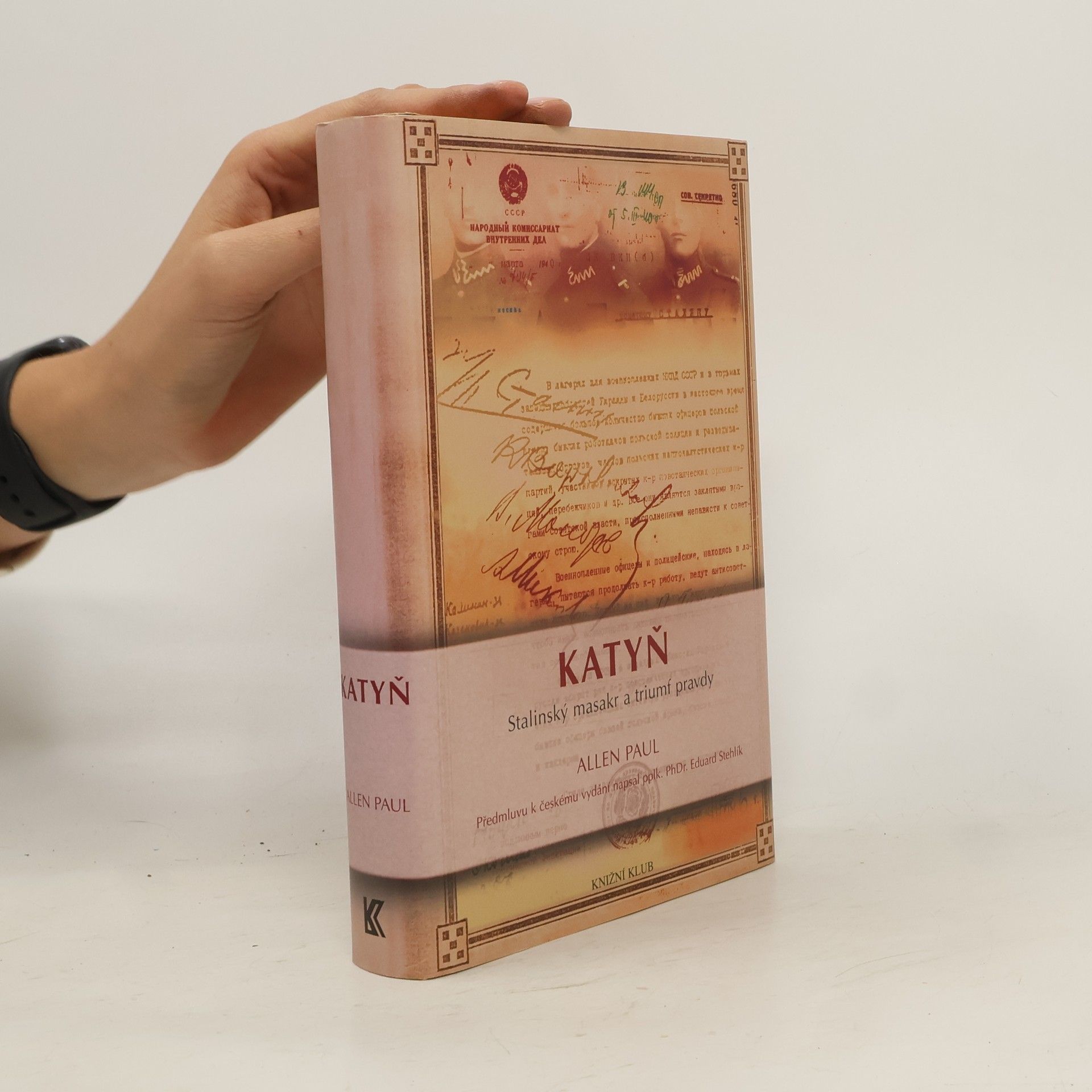 Katyň. Stalinský masakr a triumf pravdy