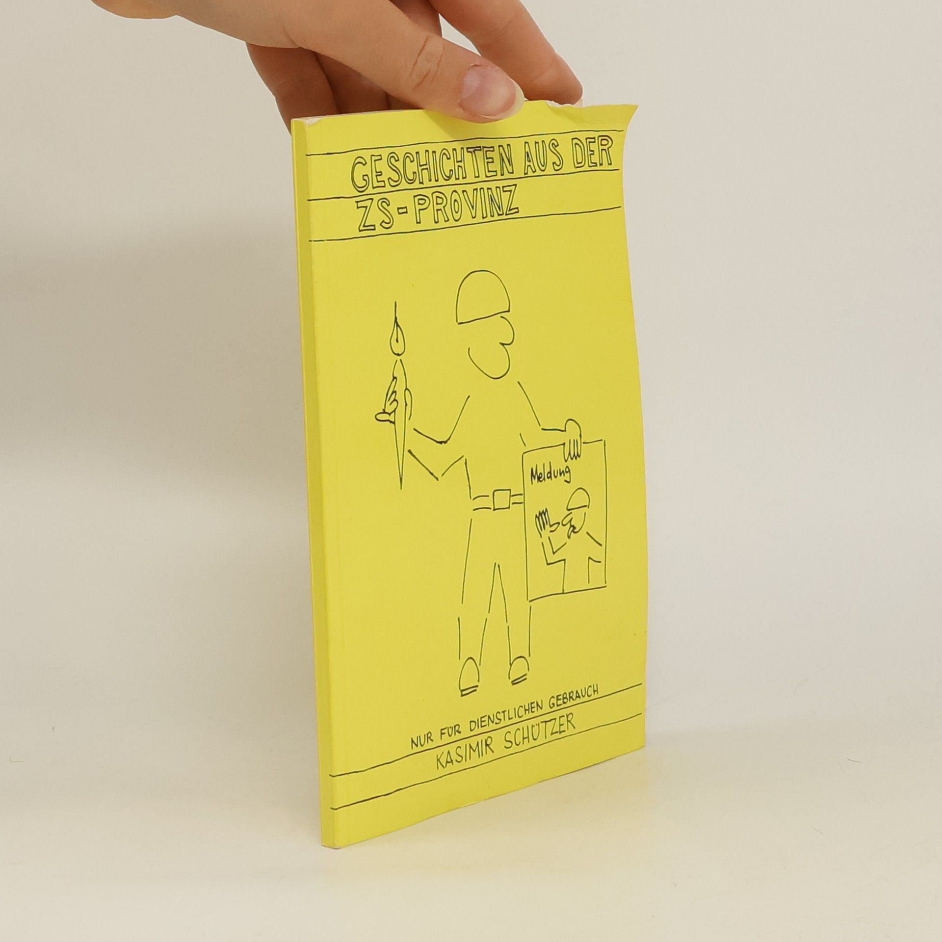 Kasimir Schützer Geschichten aus der ZS-Provinz