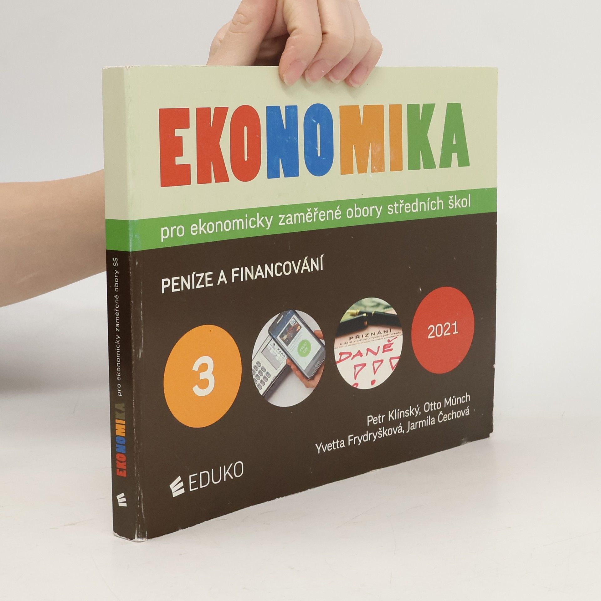 Otto Münch Ekonomika: peníze a financování (3. díl)