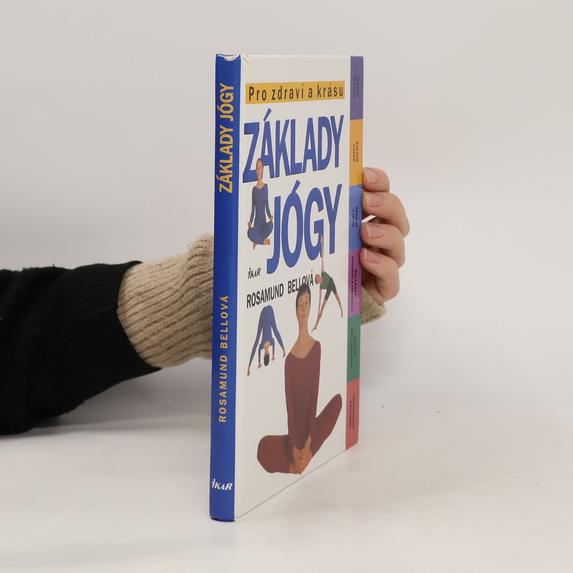 Rosamund Bell Základy jógy