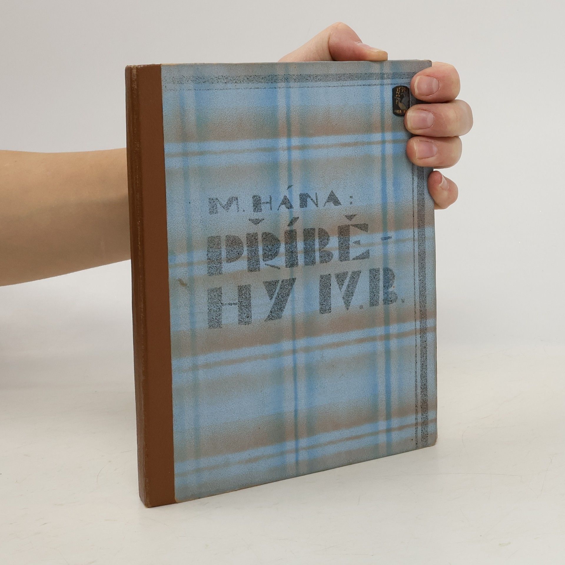 Miloš Hána Příběhy IV. B