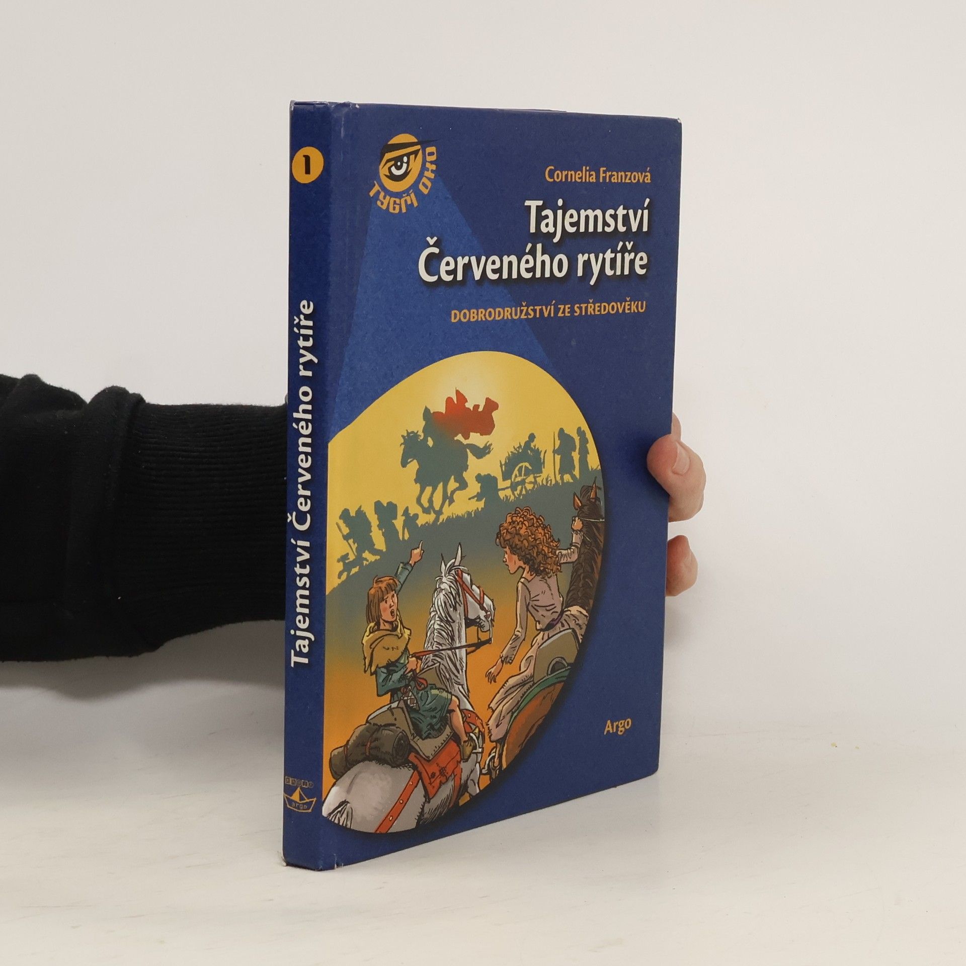 Cornelia Franz Tajemství Červeného rytíře: Dobrodružství ze středověku