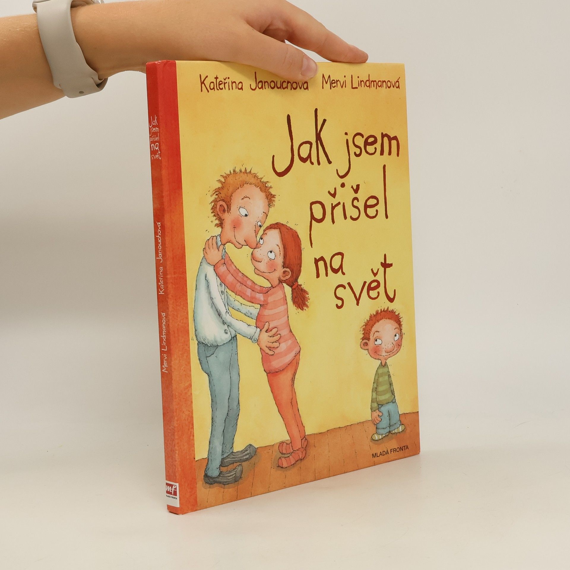 Katerina Janouch Jak jsem přišel na svět