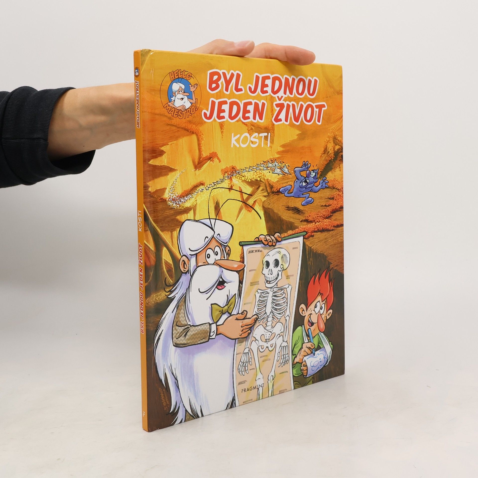 Byl jednou jeden život. Kosti