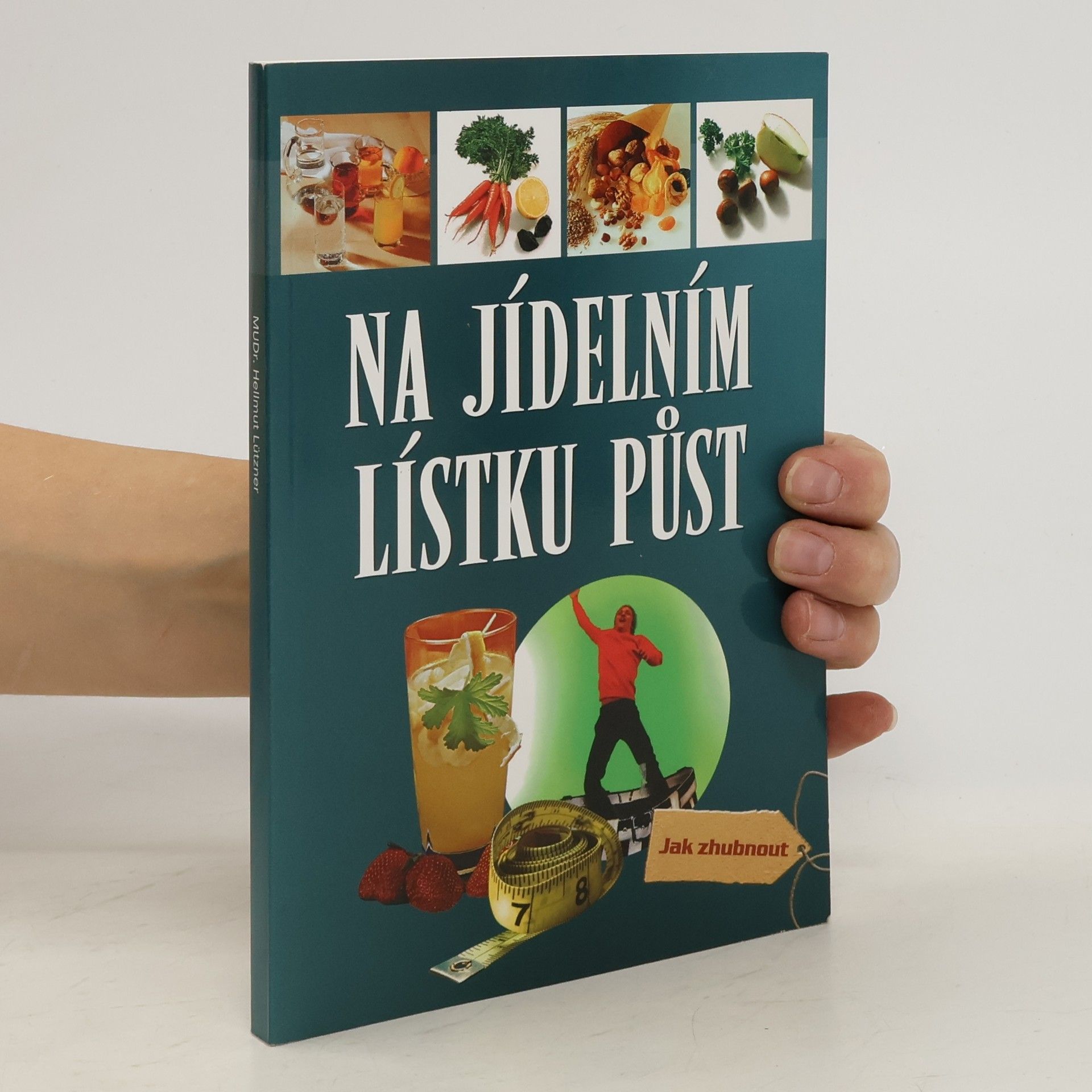 Hellmut Lützner Na jídelním lístku půst