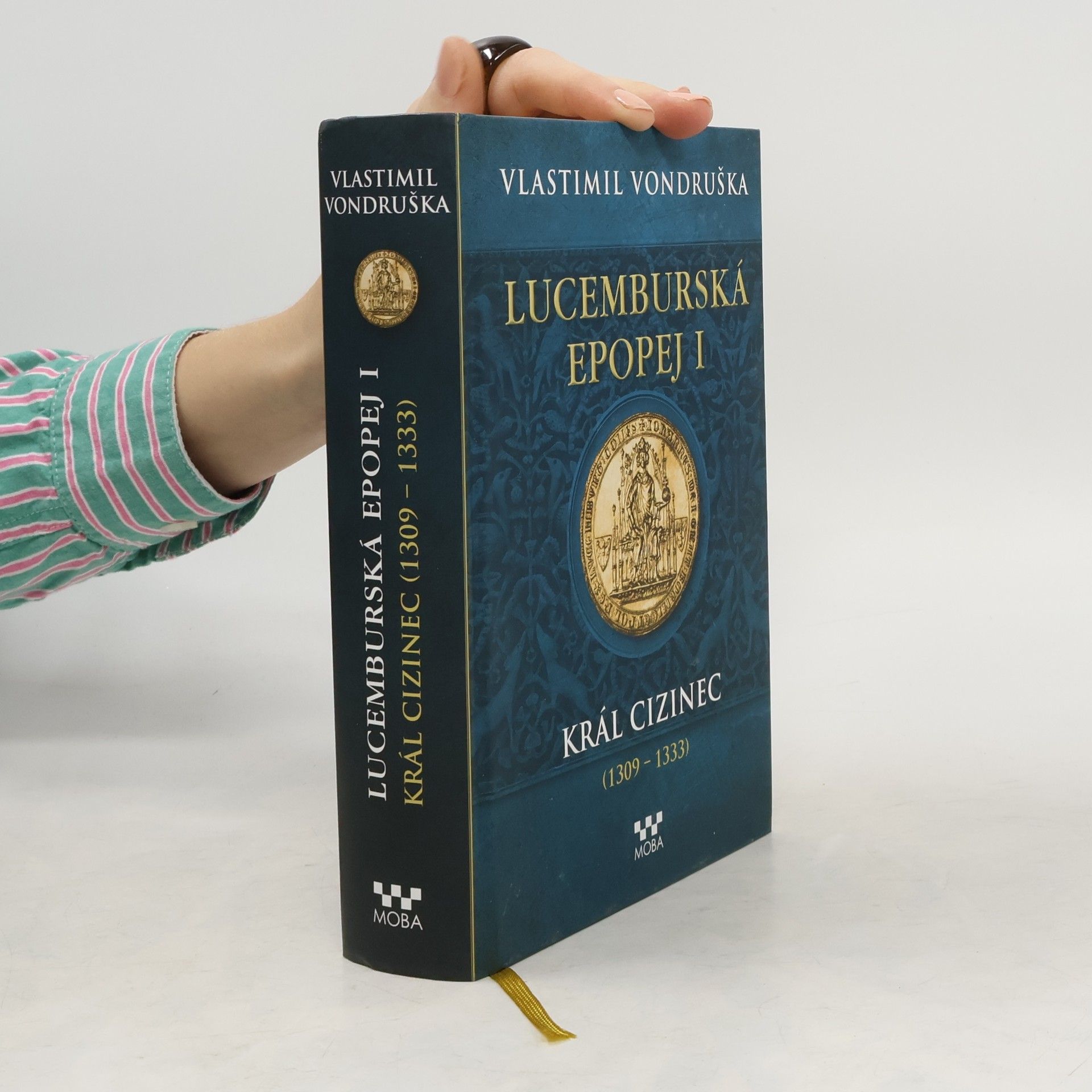 Vlastimil Vondruška Lucemburská epopej I.